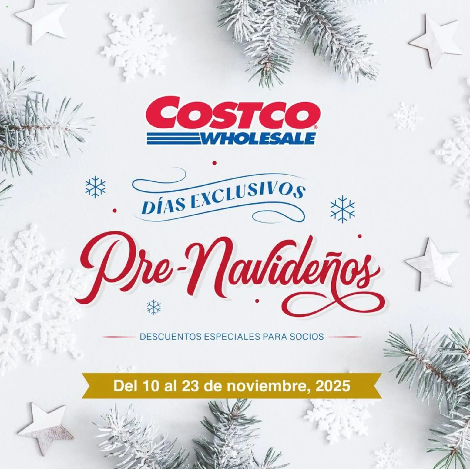 Nuevas ofertas de Costco válidas en toda la República Mexicana desde el 10.11.2025. ¡Encuentra las mejores ofertas en Costco catálogo Pre-Navideños! | Página: 1