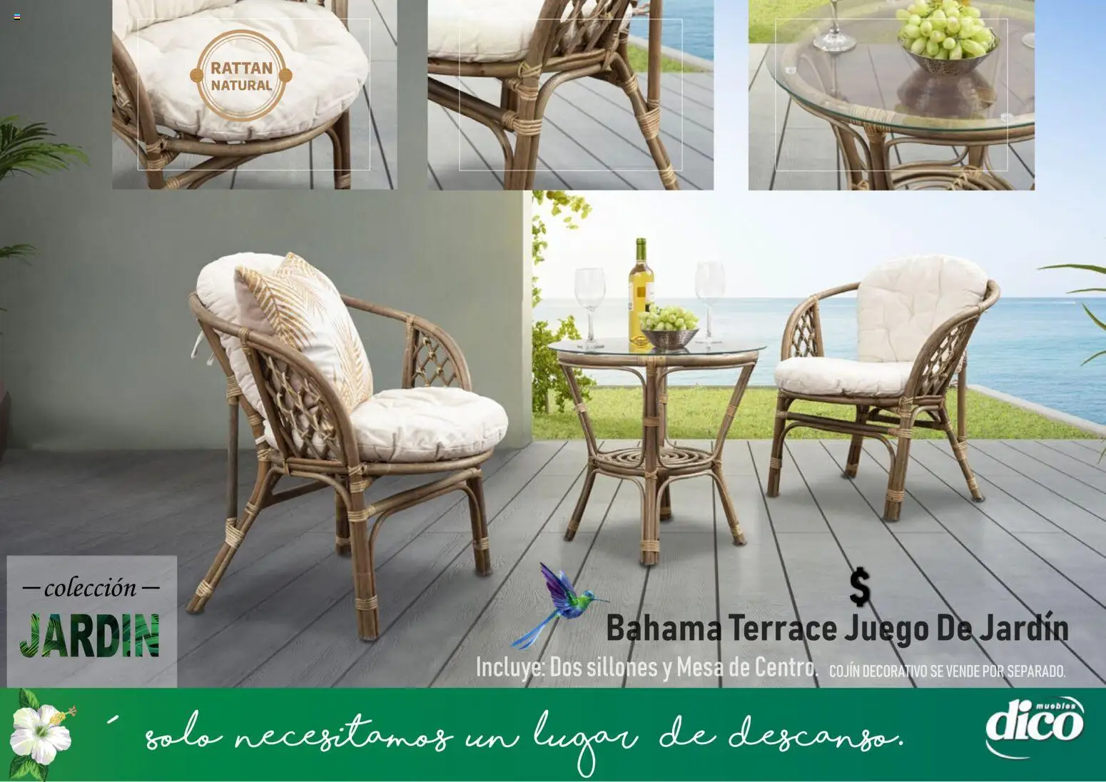 Nuevas ofertas de Muebles Dico válidas en toda la República Mexicana desde el 14.04.2026. ¡Encuentra las mejores ofertas en Muebles Dico catálogo Coleccion Jardin! | Página: 6 | Productos: Juego, Mesa