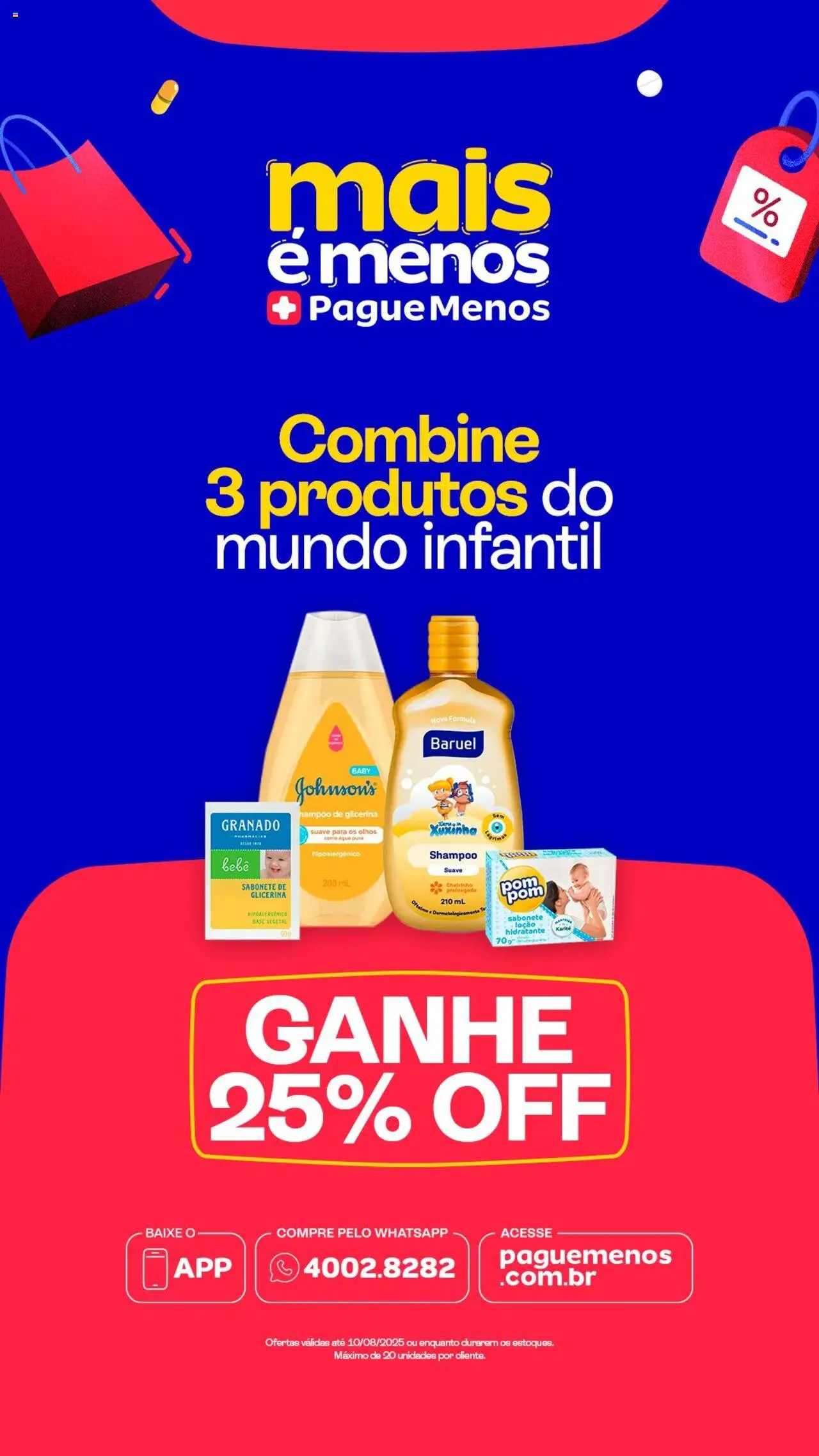 Pague Menos Folheto - válido de 04.08.2025 | Página: 3 | Produtos: Shampoo, Base, Sabonete