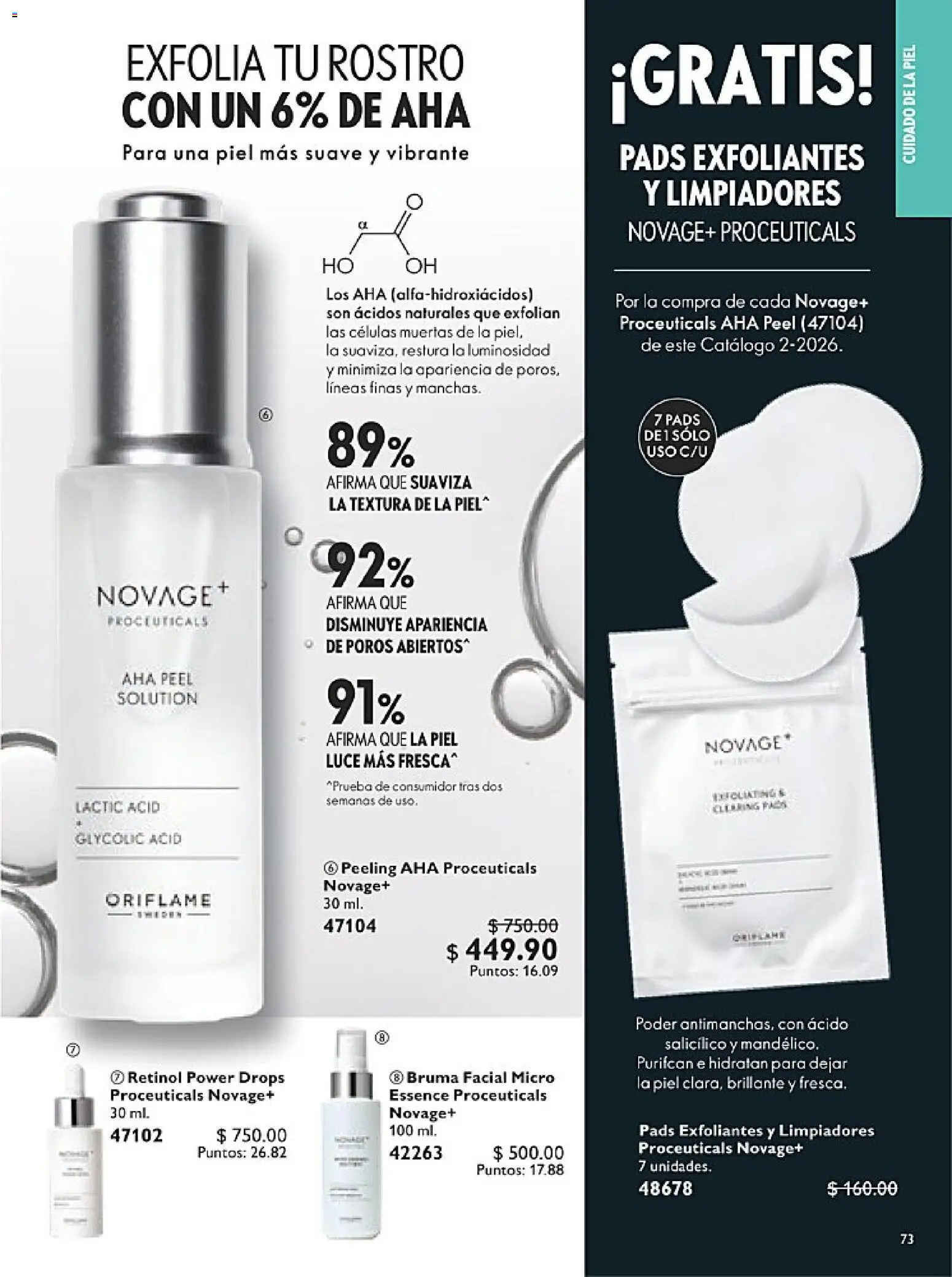 Nuevas ofertas de Oriflame válidas en toda la República Mexicana desde el 24.01.2026. ¡Encuentra las mejores ofertas en Oriflame campaña 2 2026! | Página: 73 | Productos: Bruma, Peeling