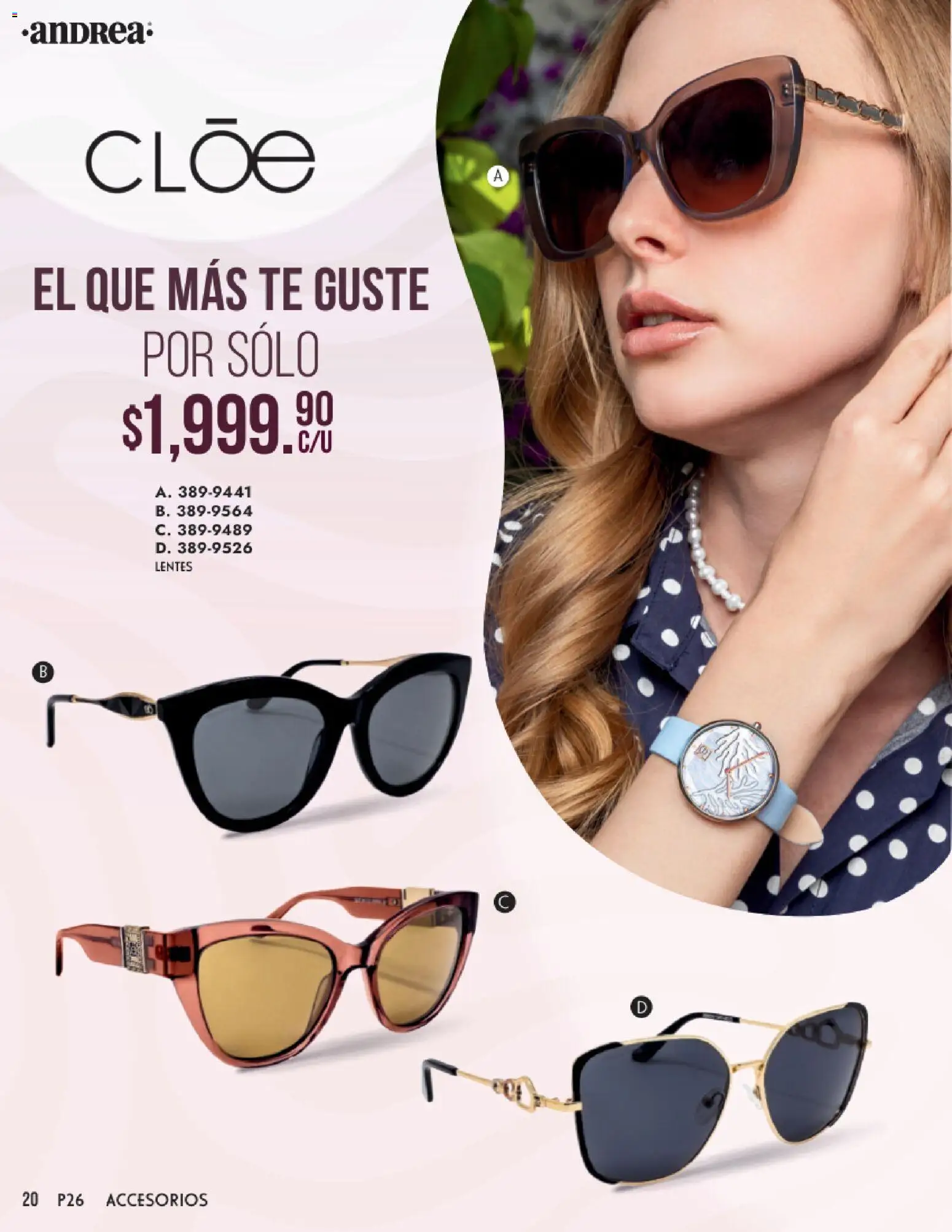 Nuevas ofertas de Andrea válidas en toda la República Mexicana desde el 25.01.2026. ¡Encuentra las mejores ofertas en Andrea catálogo Primavera! | Página: 20 | Productos: Lentes, Té