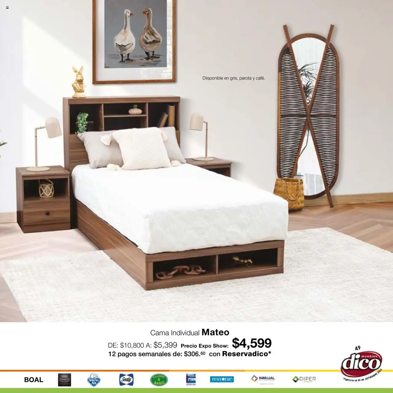 Nuevas ofertas de Muebles Dico válidas en toda la República Mexicana desde el 01.09.2025. ¡Encuentra las mejores ofertas en Muebles Dico - Catálogo Expo Show Puebla Septiembre! | Página: 49 | Productos: Cama