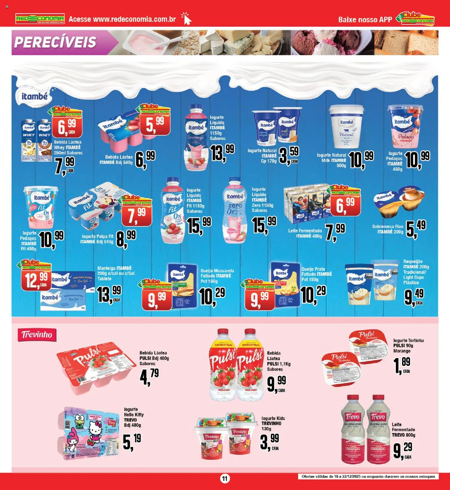 RedEconomia Folheto - válido de 16.12.2025 | Página: 11 | Produtos: Manteiga, Bebida, Mussarela, Leite fermentado
