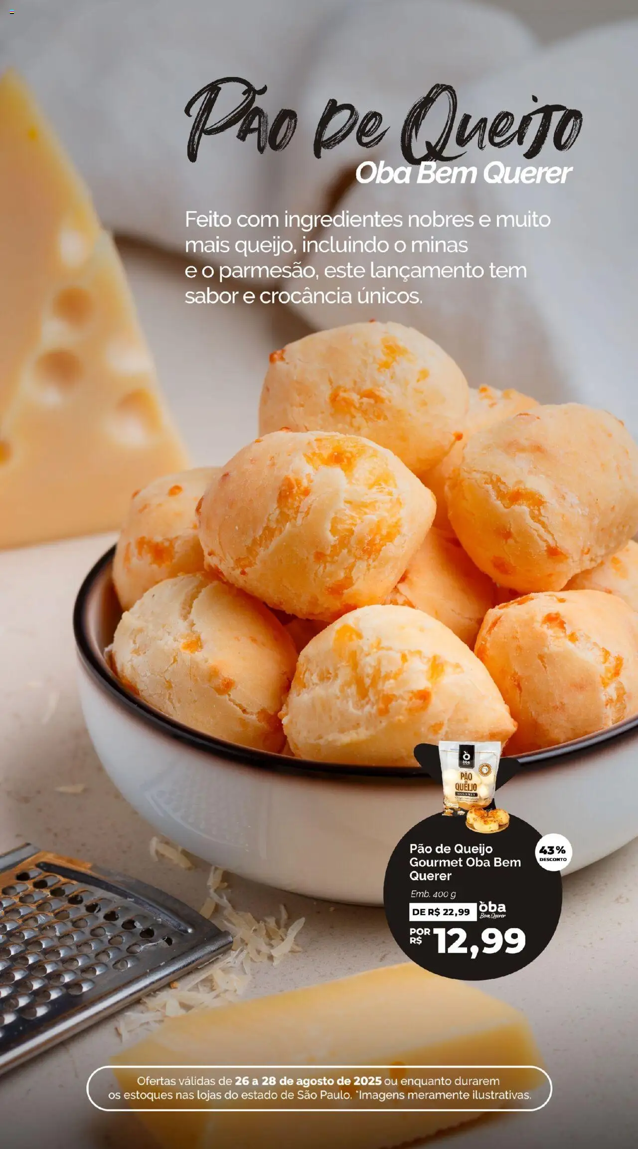 Oba Hortifruti Folheto - válido de 26.08.2025 | Página: 3 | Produtos: Queijo, Pão, Pão de queijo
