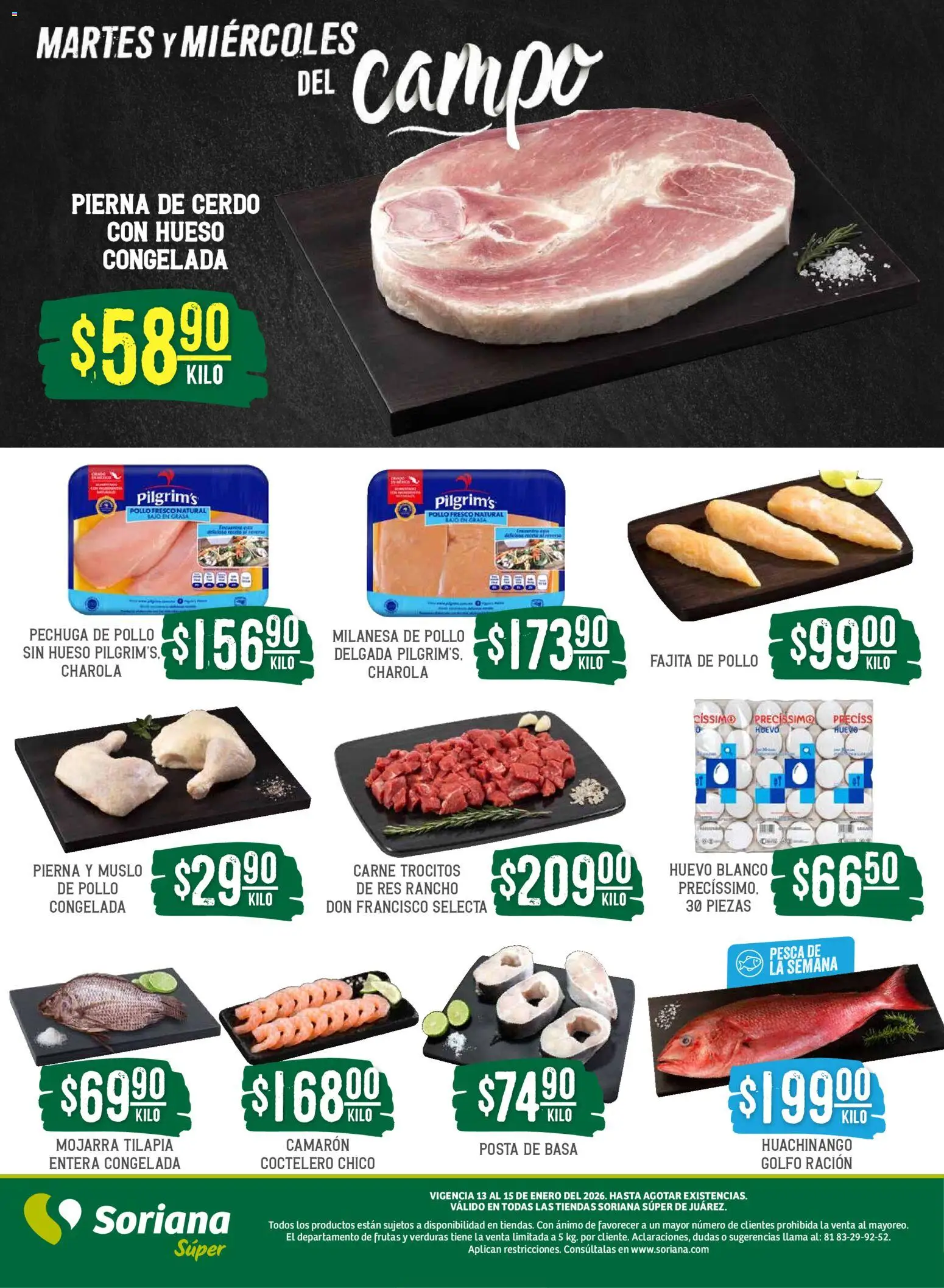 Nuevas ofertas de Soriana válidas en toda la República Mexicana desde el 13.01.2026. ¡Encuentra las mejores ofertas en Soriana - Martes y Miércoles del Campo Súper: Juárez! | Página: 4 | Productos: Milanesa, Huevo, Cerdo, Res