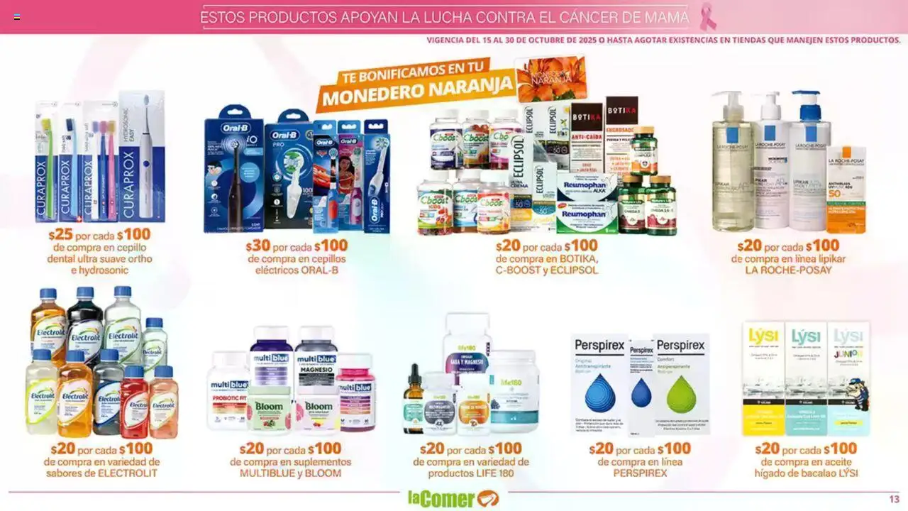 Nuevas ofertas de La Comer válidas en toda la República Mexicana desde el 15.10.2025. ¡Encuentra las mejores ofertas en La Comer - Folleto! | Página: 13 | Productos: Cepillo, Monedero, Aceite, Té