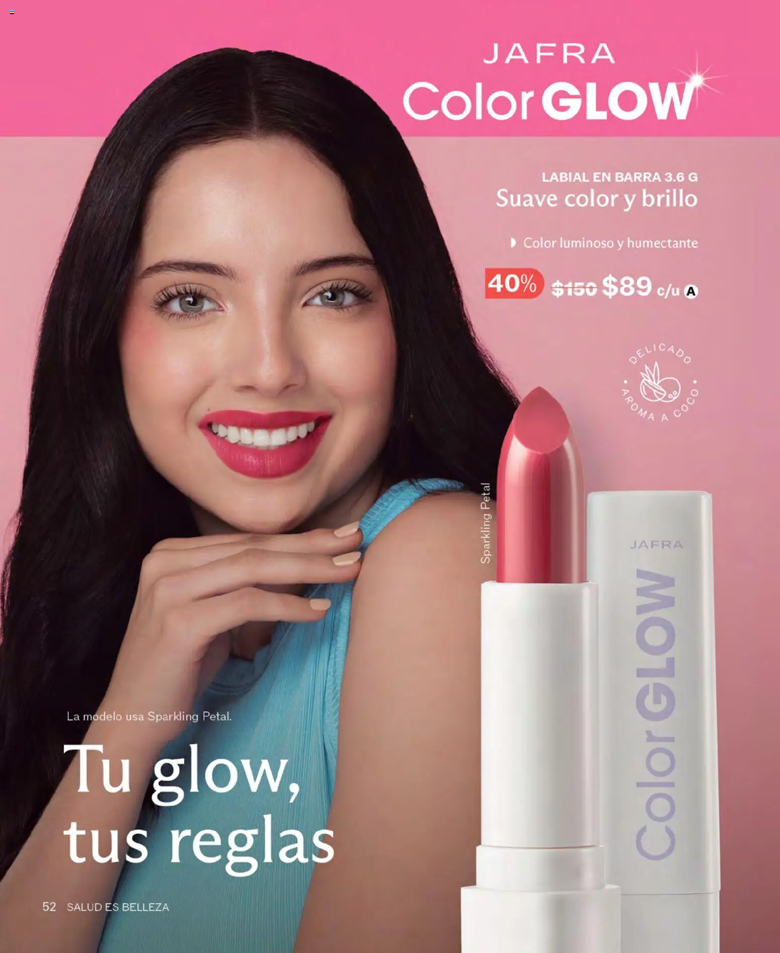 Nuevas ofertas de JAFRA válidas en toda la República Mexicana desde el 01.03.2026. ¡Encuentra las mejores ofertas en JAFRA catálogo! | Página: 52