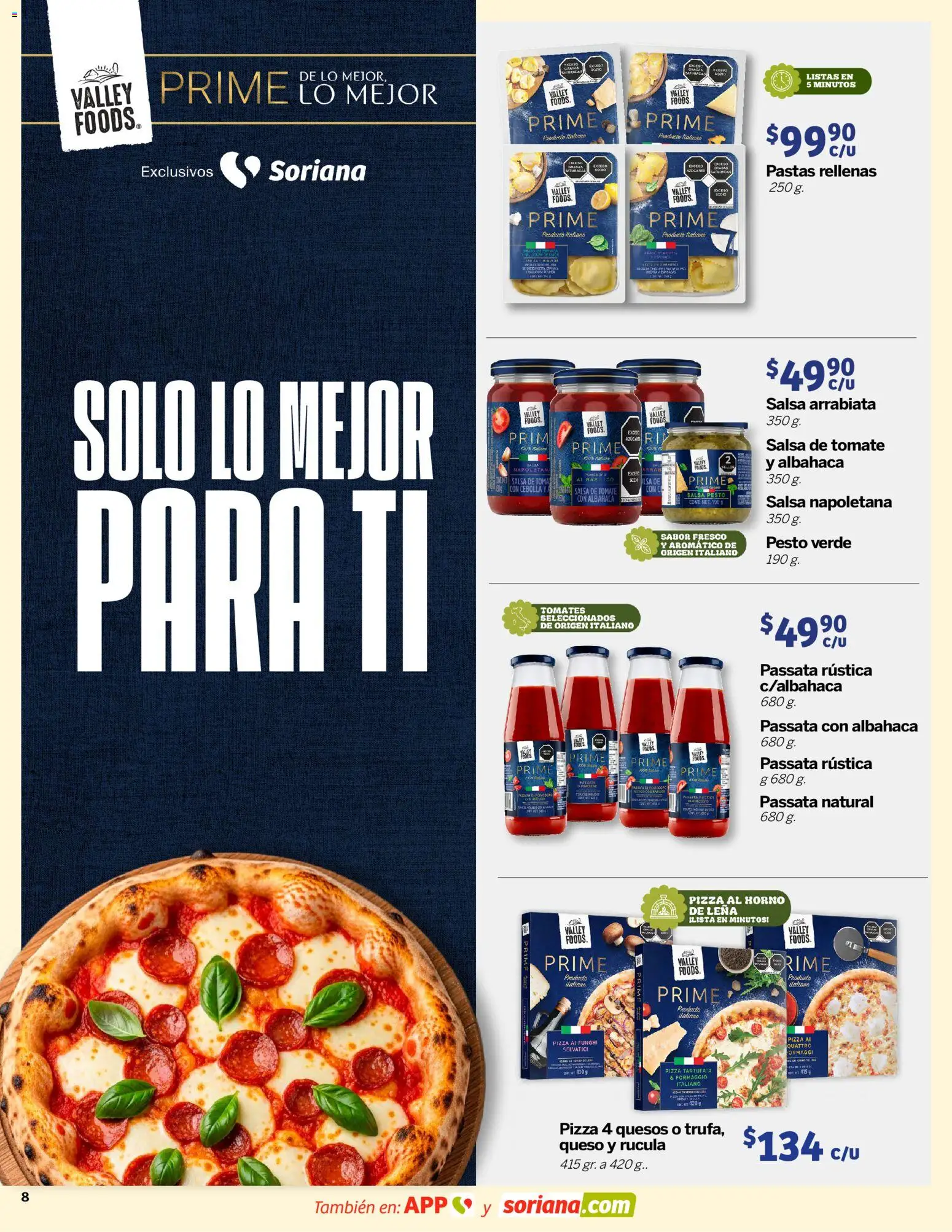 Nuevas ofertas de Soriana válidas en toda la República Mexicana desde el 26.03.2026. ¡Encuentra las mejores ofertas en Soriana Descubre lo mejor Híper Nacional! | Página: 8 | Productos: Horno, Rúcula, Tomate, Queso