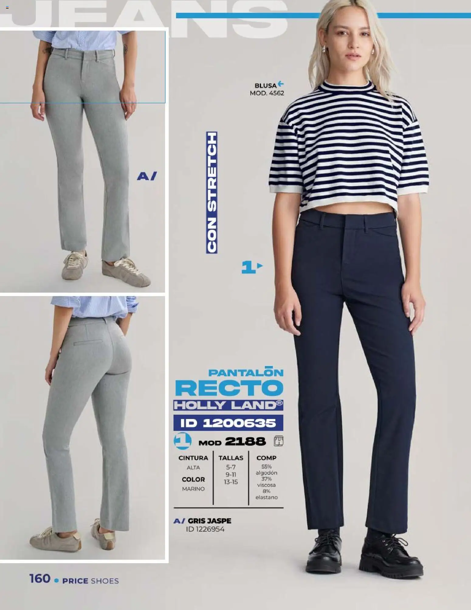 Nuevas ofertas de Price Shoes válidas en toda la República Mexicana desde el 05.02.2026. ¡Encuentra las mejores ofertas en Price Shoes catálogo Jeans! | Página: 160