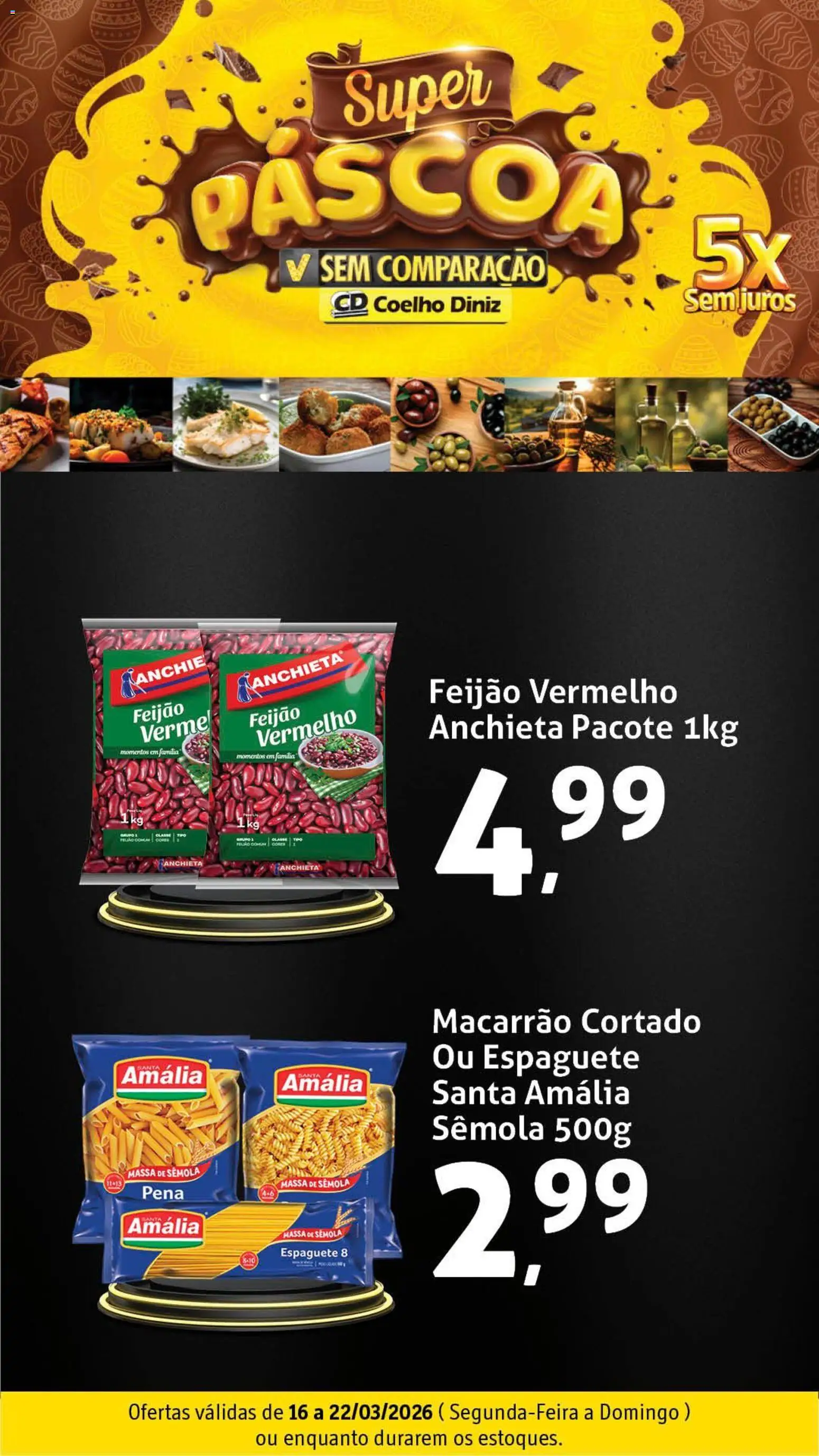 Coelho Diniz Folheto - válido de 16.03.2026 | Página: 3 | Produtos: Espaguete, Feijão, Macarrão, Massa