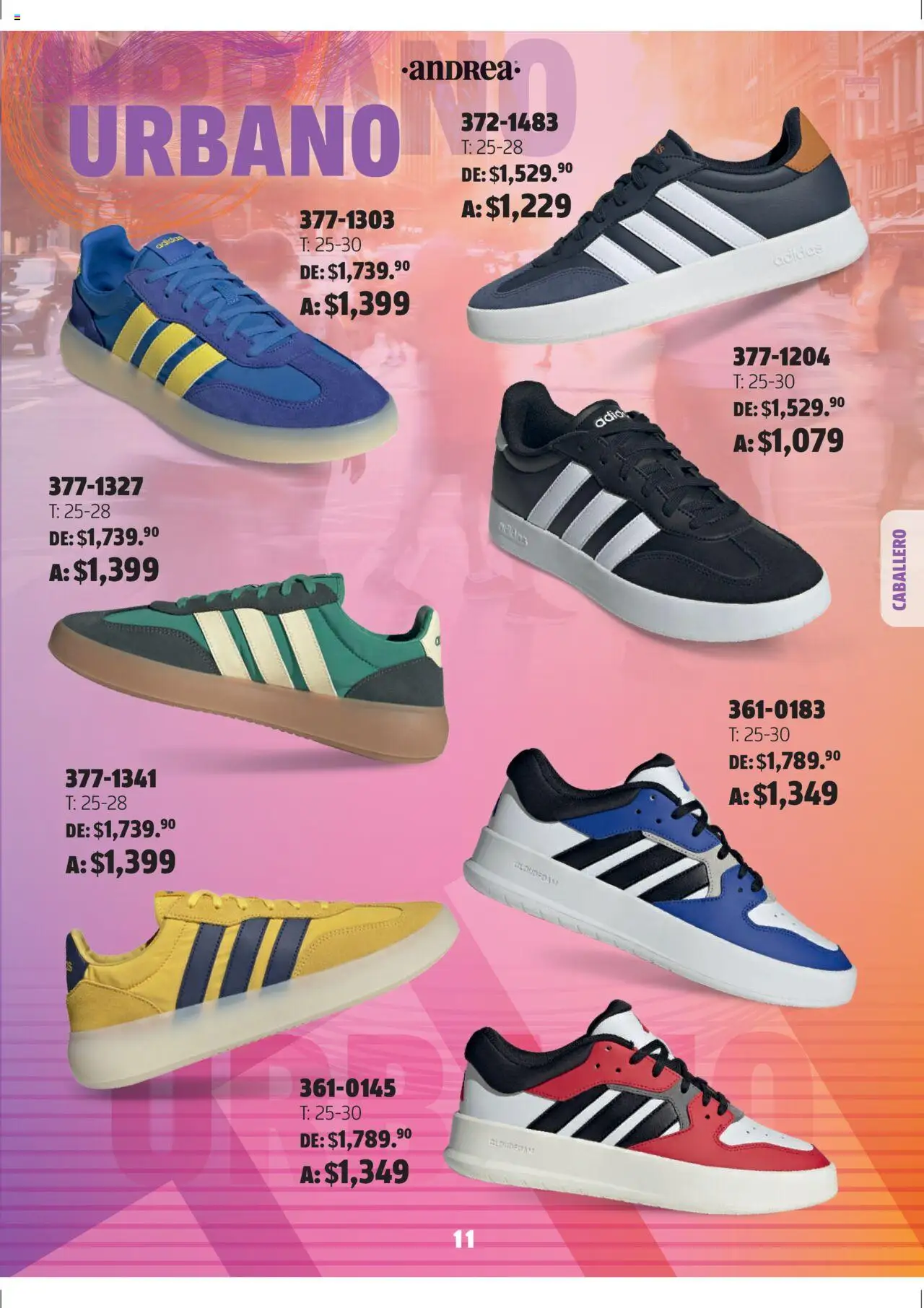 Nuevas ofertas de Andrea válidas en toda la República Mexicana desde el 03.08.2025. ¡Encuentra las mejores ofertas en Andrea - Catálogo Adidas Week! | Página: 11