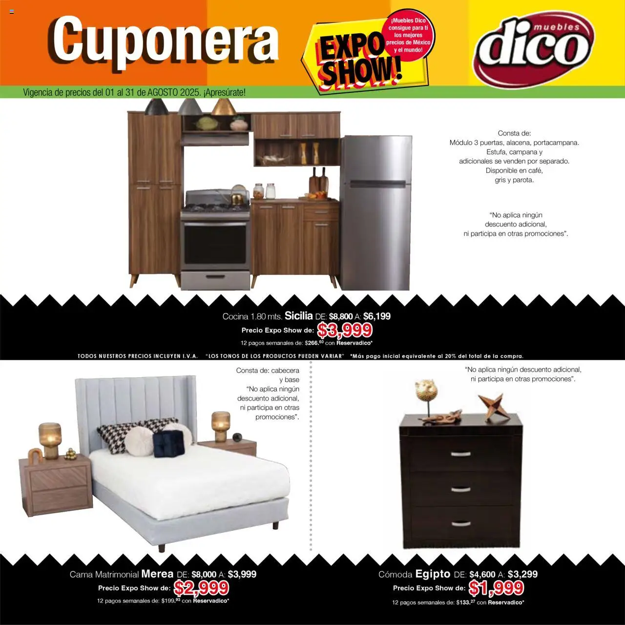 Nuevas ofertas de Muebles Dico válidas en toda la República Mexicana desde el 01.08.2025. ¡Encuentra las mejores ofertas en Muebles Dico - Cuponera Expo Show Agosto! | Página: 1 | Productos: Cabecera, Cocina, Cama, Campana