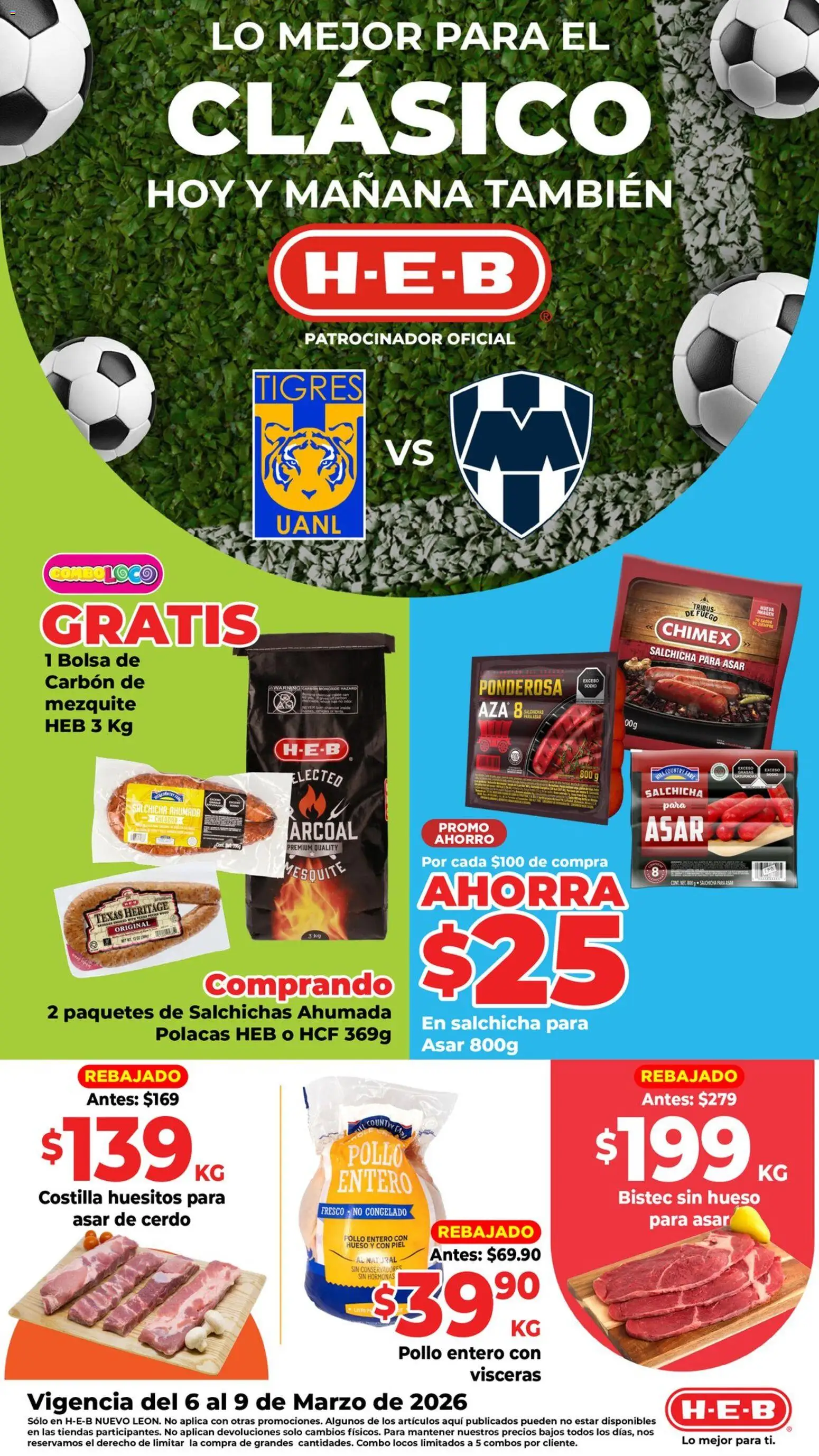Nuevas ofertas de H-E-B válidas en toda la República Mexicana desde el 06.03.2026. ¡Encuentra las mejores ofertas en H-E-B folleto Para el Clásico! | Página: 1 | Productos: Pollo, Salchicha, Bolsa, Cerdo