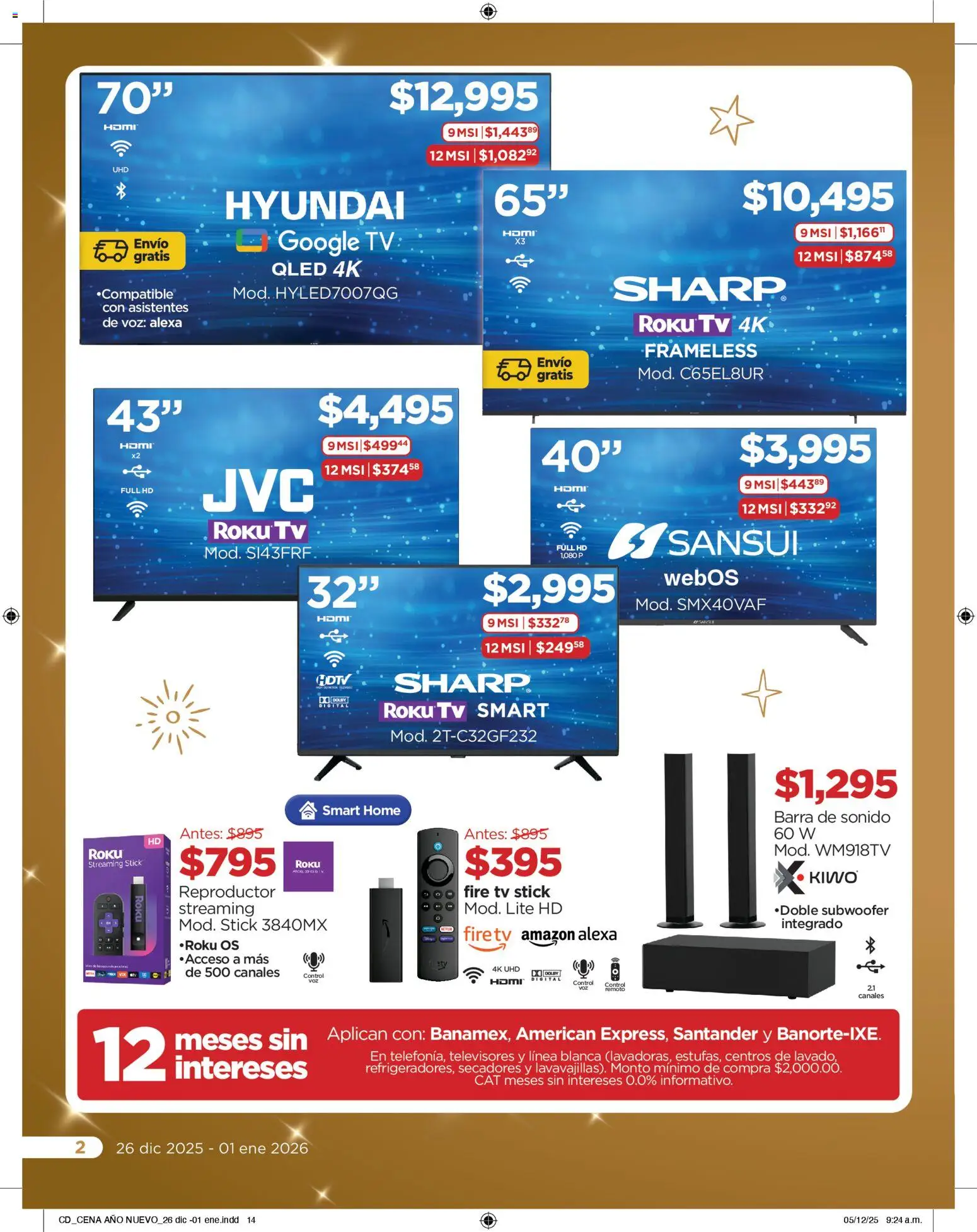 Nuevas ofertas de Chedraui válidas en toda la República Mexicana desde el 26.12.2025. ¡Encuentra las mejores ofertas en Chedraui folleto Delicias! | Página: 15 | Productos: Reproductor, Control remoto, Barra