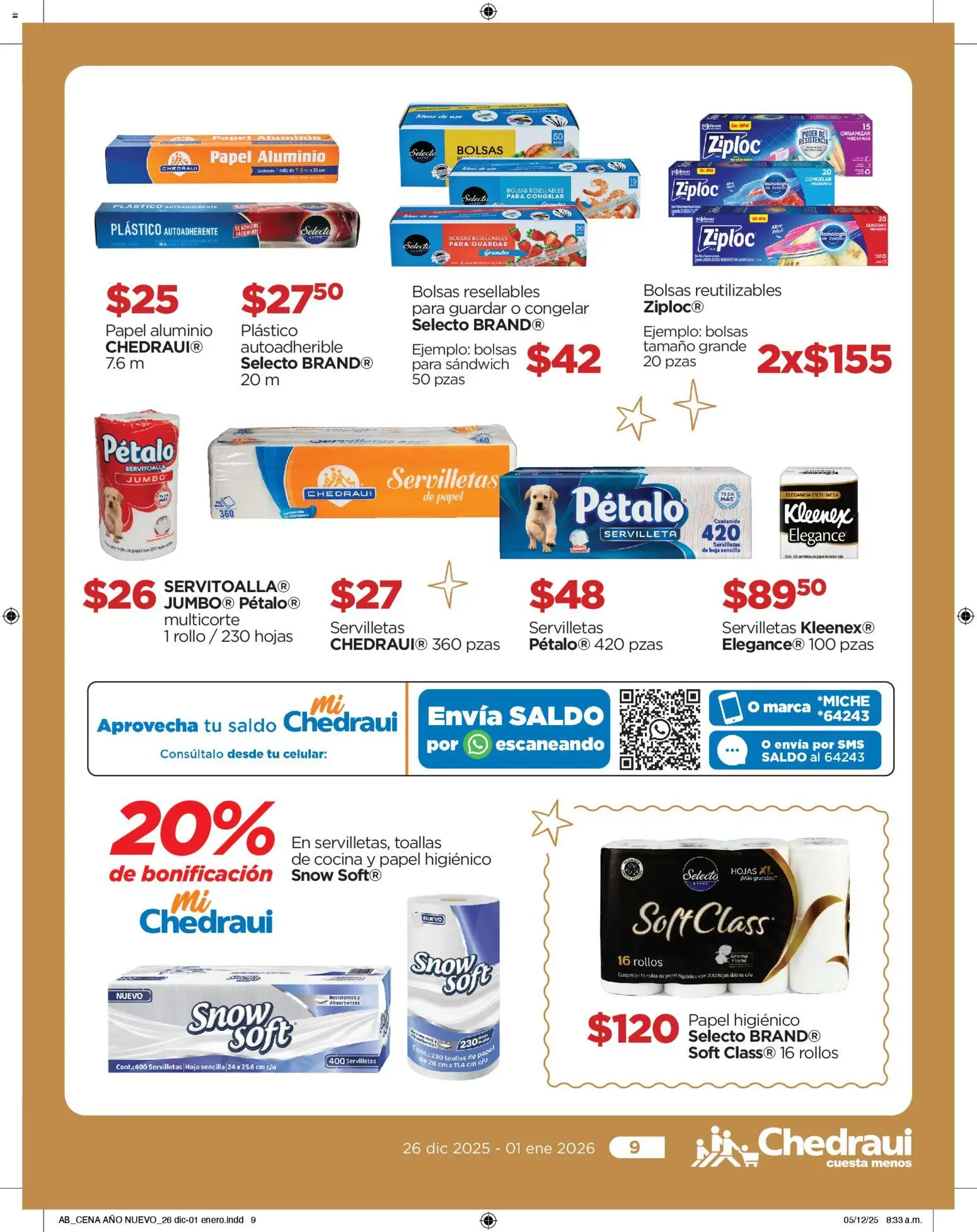 Nuevas ofertas de Chedraui válidas en toda la República Mexicana desde el 26.12.2025. ¡Encuentra las mejores ofertas en Chedraui folleto Delicias de Año nuevo! | Página: 9 | Productos: Cocina, Mesa, Toallas, Servilletas