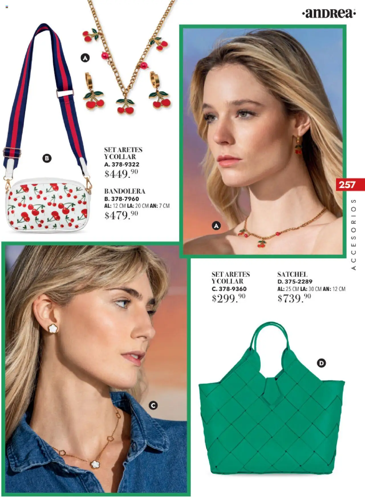 Nuevas ofertas de Andrea válidas en toda la República Mexicana desde el 17.08.2025. ¡Encuentra las mejores ofertas en Andrea - Catálogo Tropical Otoño / Invierno! | Página: 257 | Productos: Aretes