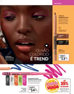 Avon - Campanha 01 - Pré-Visualização do folheto da loja Avon, válido de 19.12.2025 | Página: 77 | Produtos: Delineador, Lápis, Manteiga