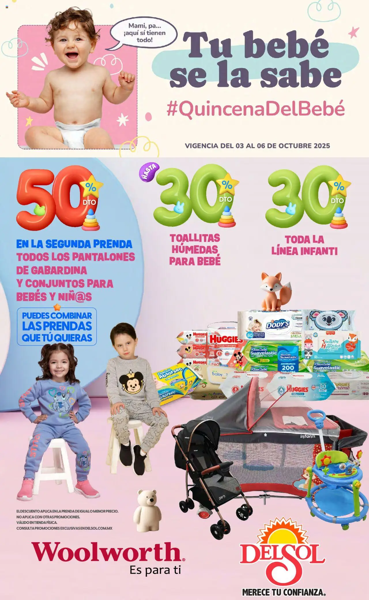 Nuevas ofertas de Del Sol y Woolworth válidas en toda la República Mexicana desde el 03.10.2025. ¡Encuentra las mejores ofertas en Del Sol y Woolworth - Catálogo Quincena del Bebé Accesorios! | Página: 1 | Productos: Pantalones, Avena, Toallitas húmedas