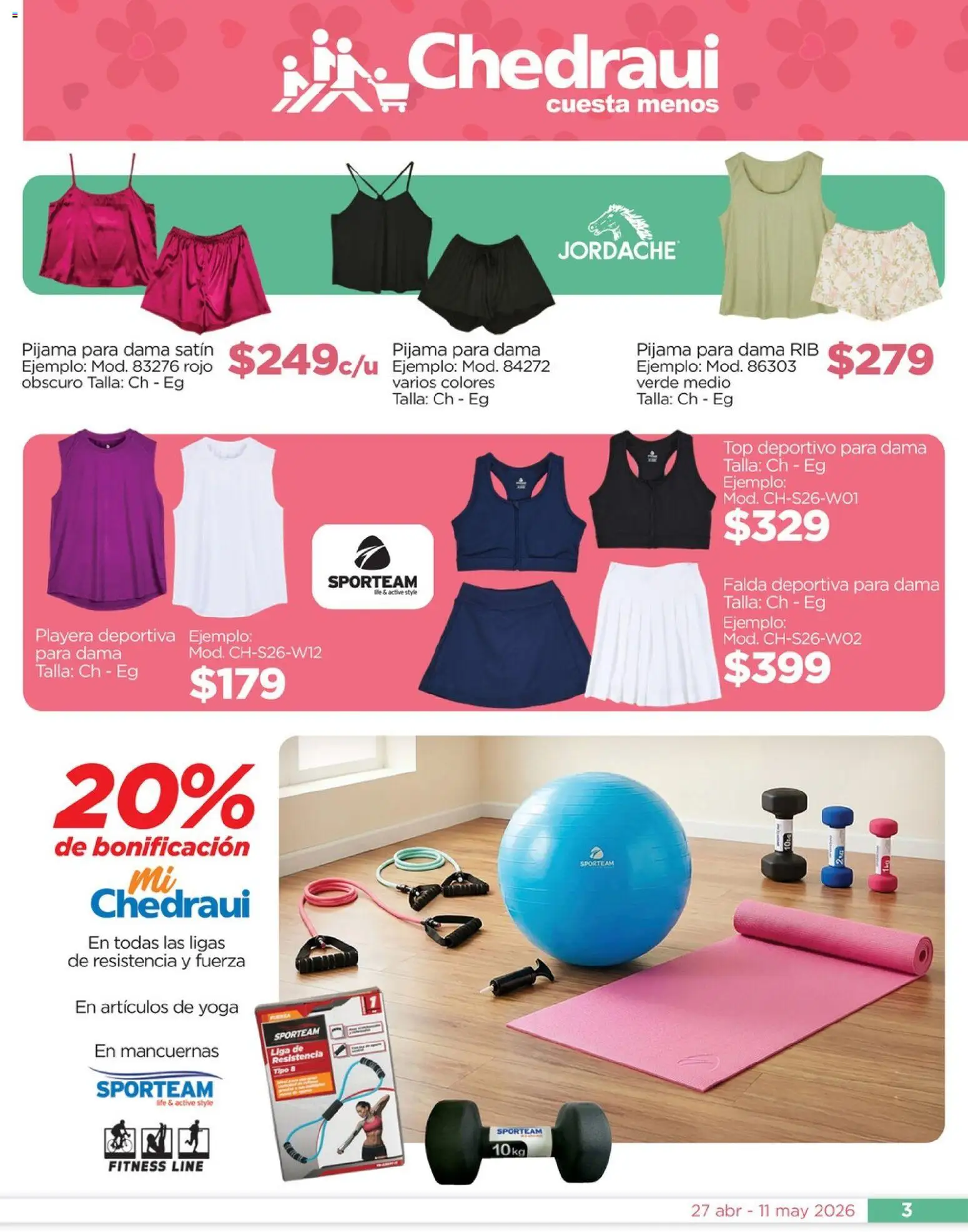 Nuevas ofertas de Chedraui válidas en toda la República Mexicana desde el 27.04.2026. ¡Encuentra las mejores ofertas en Chedraui folleto Mejor para festejar a mamá! | Página: 3 | Productos: Pijama, Top, Falda, Liga