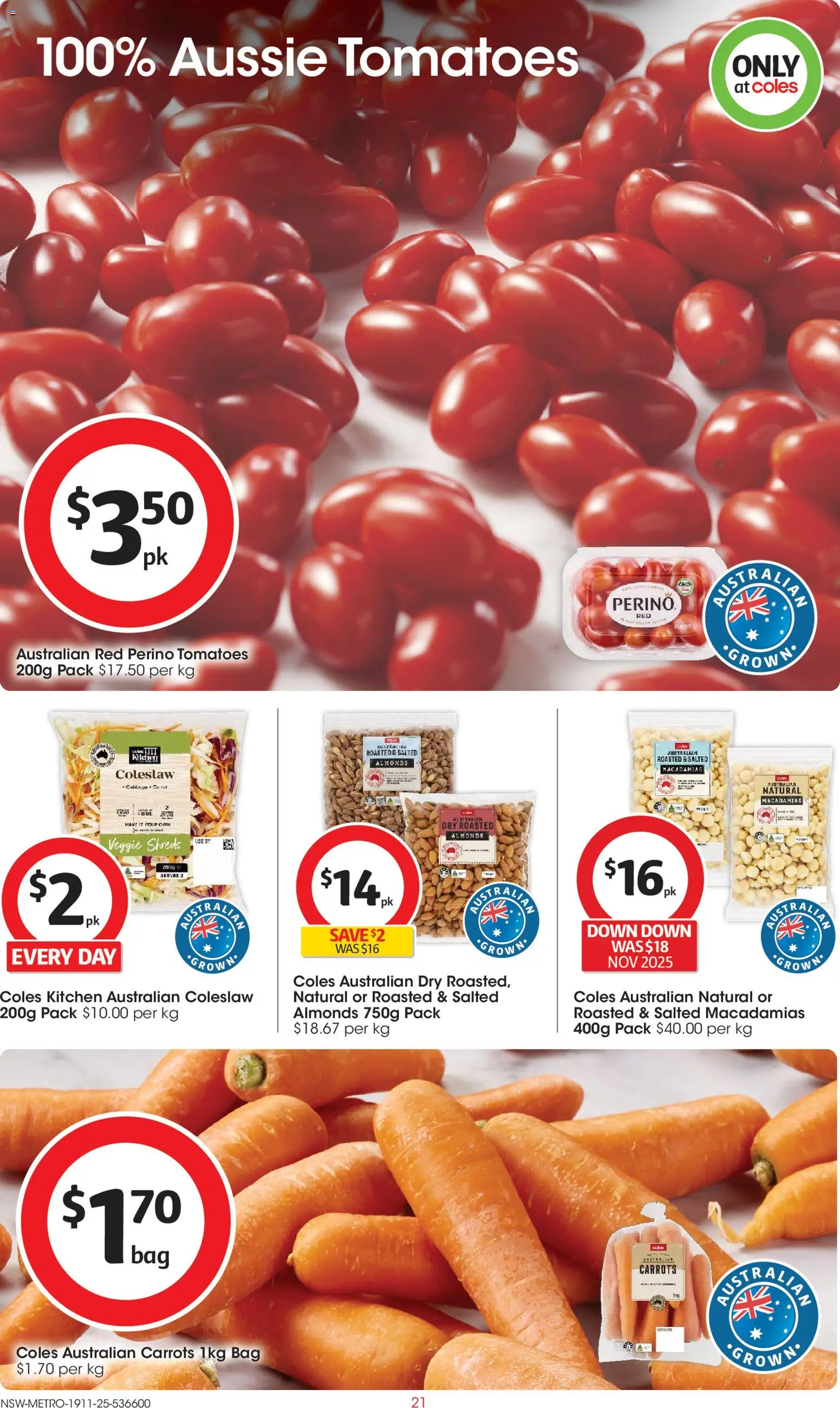 Coles catalogue - valid from 19.11.2025 | Page: 21 | Products: Almonds, Tomatoes, Carrots, Bag