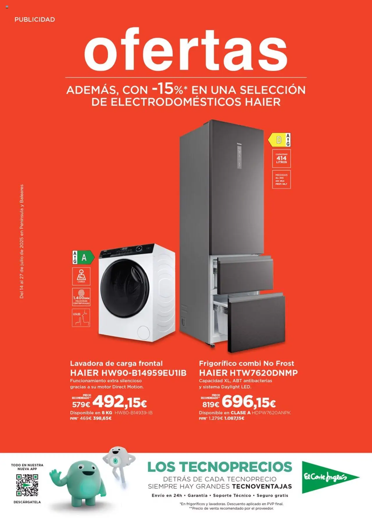 Nuevas ofertas de El Corte Inglés válidas en toda la República Mexicana desde el 14.07.2025. ¡Encuentra las mejores ofertas en El Corte Inglés - Catálogo Los Tecnoprecios! | Página: 1 | Productos: Lavadora