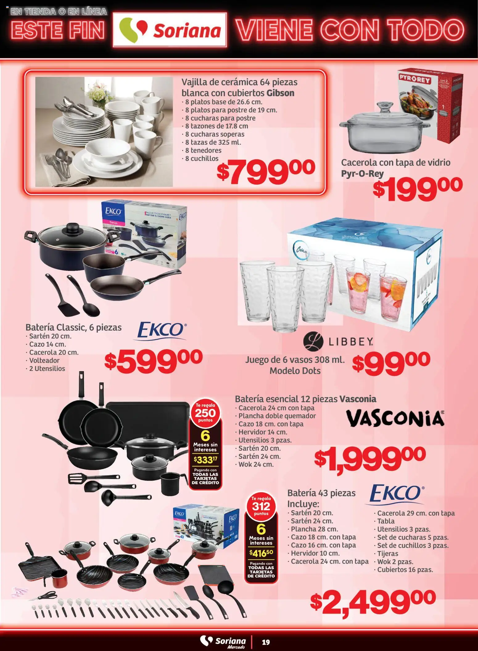Nuevas ofertas de Soriana válidas en toda la República Mexicana desde el 29.10.2025. ¡Encuentra las mejores ofertas en Soriana - Este fin Soriana viene con todo Mercado Nacional! | Página: 19 | Productos: Cacerola, Juego, Quemador, Plancha