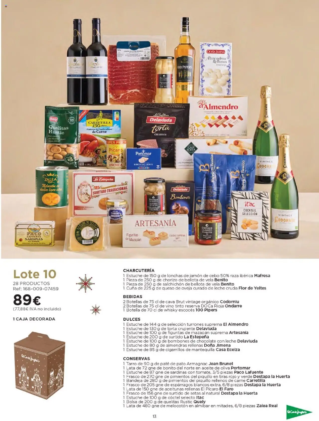 Nuevas ofertas de El Corte Inglés válidas en toda la República Mexicana desde el 03.10.2025. ¡Encuentra las mejores ofertas en El Corte Inglés - Catálogo Cestas Navidad 2025! | Página: 13 | Productos: Aceite de oliva, Leche, Paté, Vino