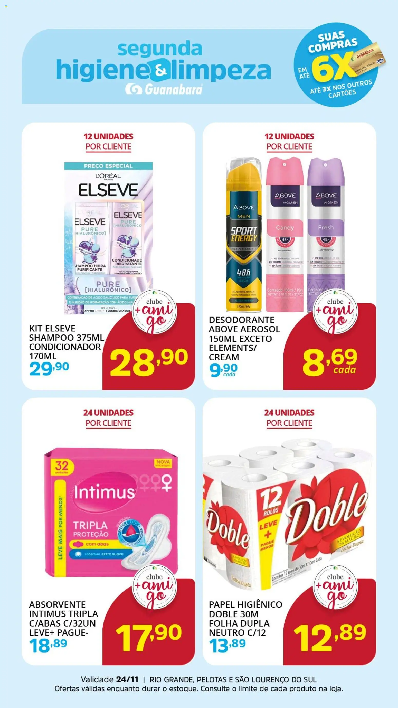 Supermercado Guanabara Folheto - válido de 24.11.2025 | Página: 1 | Produtos: Shampoo, Condicionador, Absorvente, Papel higiênico