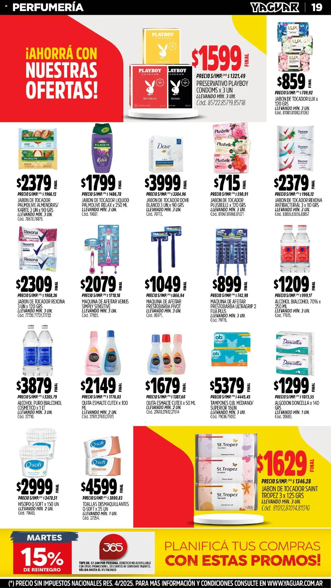 Yaguar - Parque Chacabuco │ válido desde el 20.10.2025 | Página: 19 | Productos: Tampones, Toallas, Maquina de afeitar, Jabón