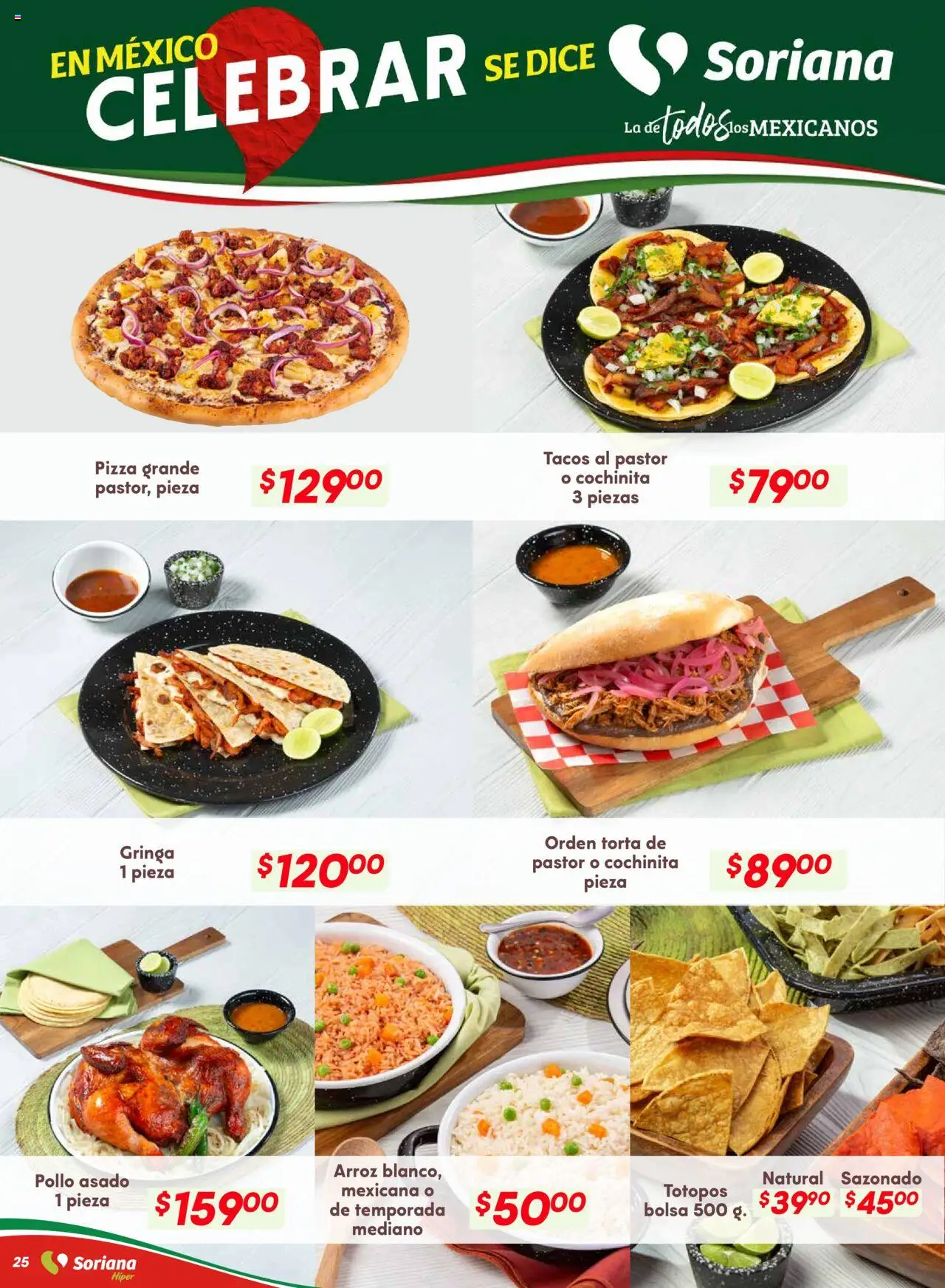 Nuevas ofertas de Soriana válidas en toda la República Mexicana desde el 28.08.2025. ¡Encuentra las mejores ofertas en Soriana - Preciazazaso Híper: Valle de México! | Página: 25 | Productos: Pollo, Bolsa, Pizza, Arroz