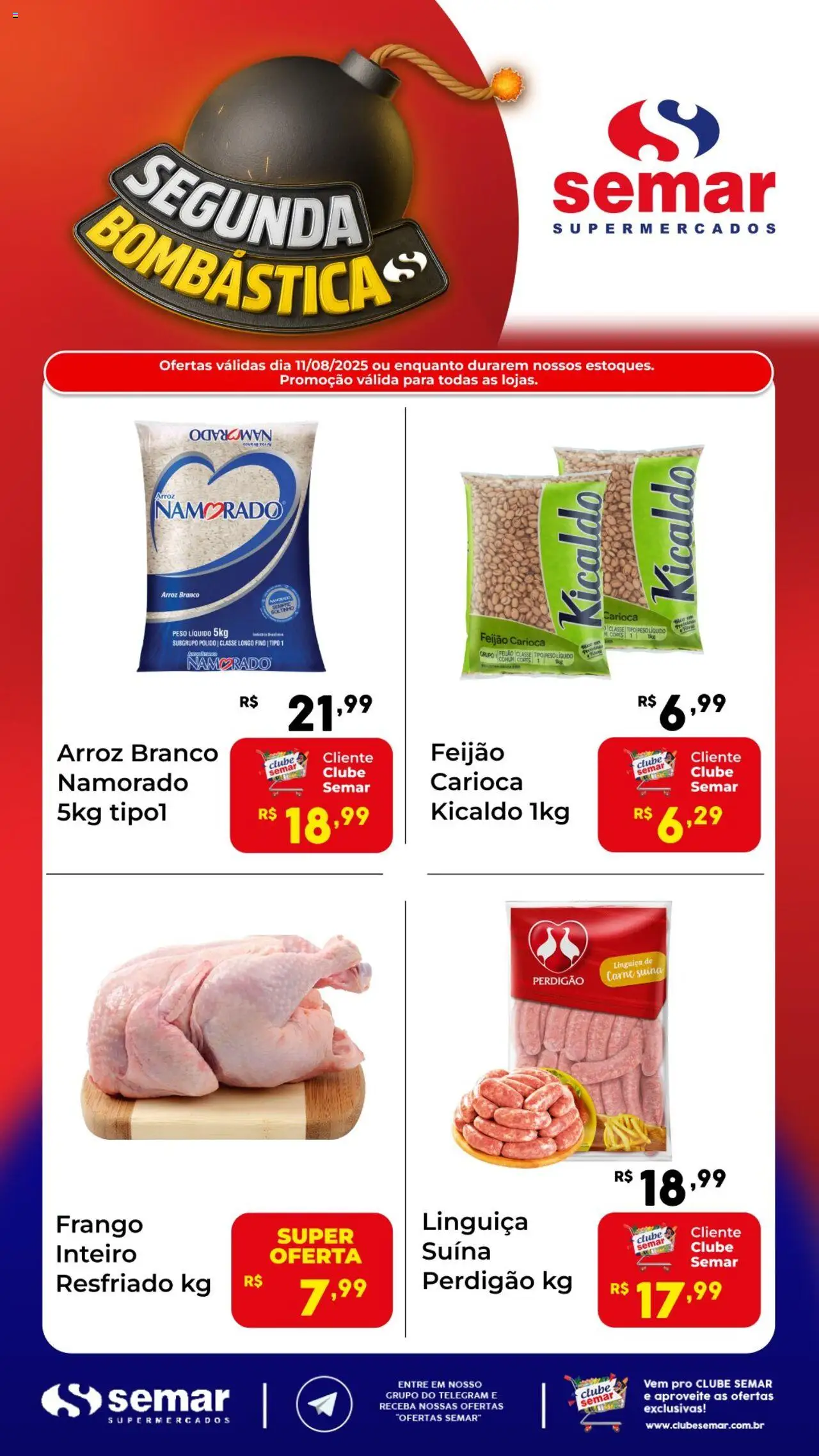 Semar Supermercado Folheto - válido de 11.08.2025 | Página: 1 | Produtos: Feijão, Linguiça, Carne, Frango