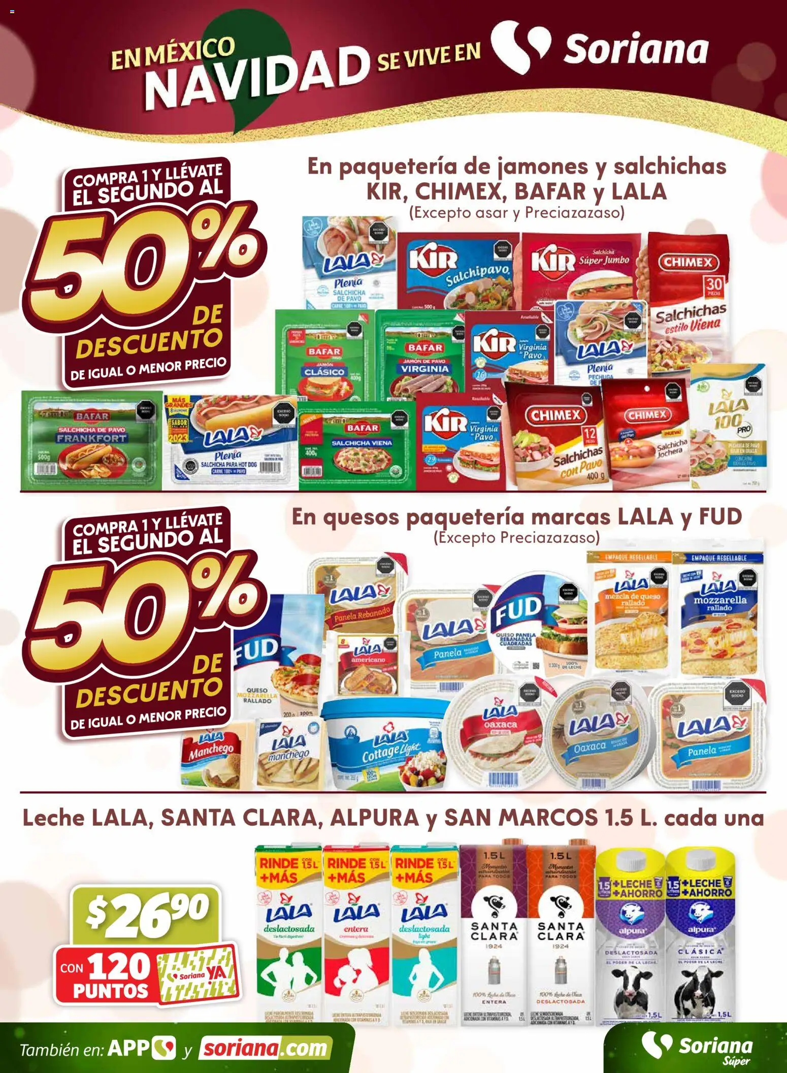 Nuevas ofertas de Soriana válidas en toda la República Mexicana desde el 28.11.2025. ¡Encuentra las mejores ofertas en Soriana - Fin de Semana Súper: Saltillo y Torreón! | Página: 3 | Productos: Salchicha, Leche, Queso, Jamón