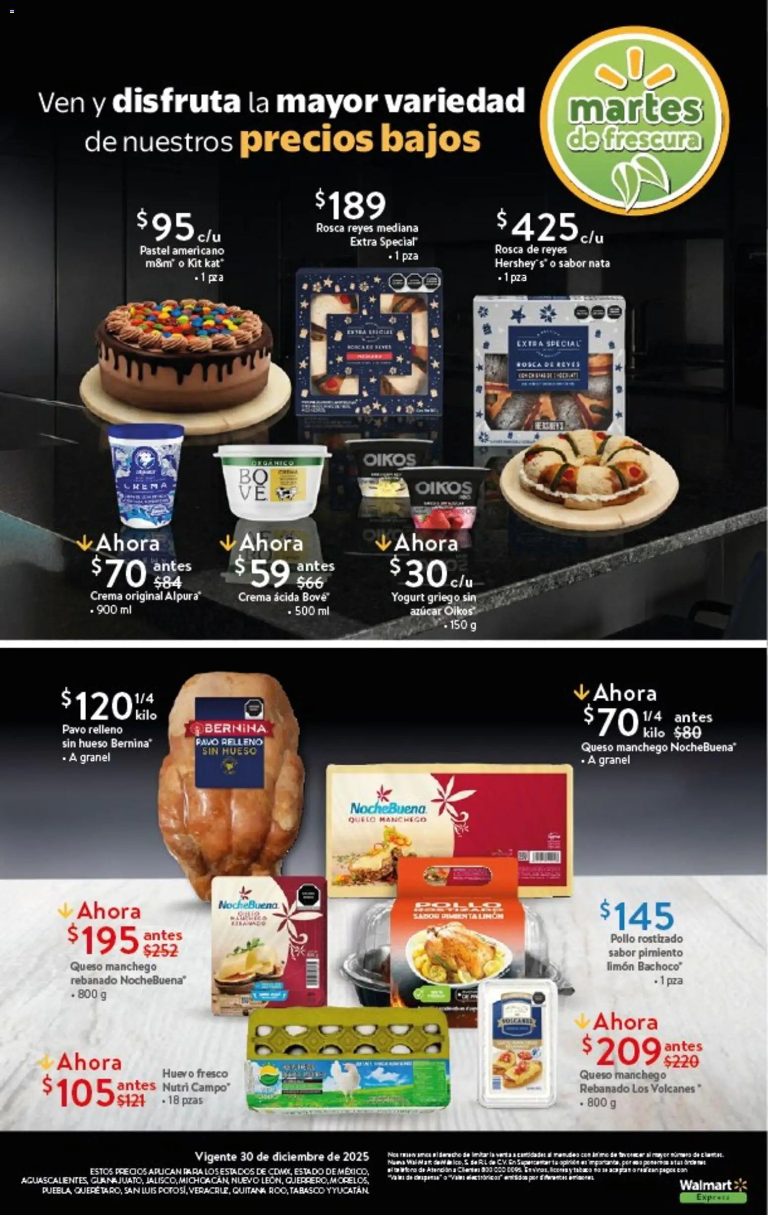 Nuevas ofertas de Walmart Express válidas en toda la República Mexicana desde el 30.12.2025. ¡Encuentra las mejores ofertas en Walmart Express folleto Ofertas! | Página: 3 | Productos: Pollo, Limón, Queso, Pastel