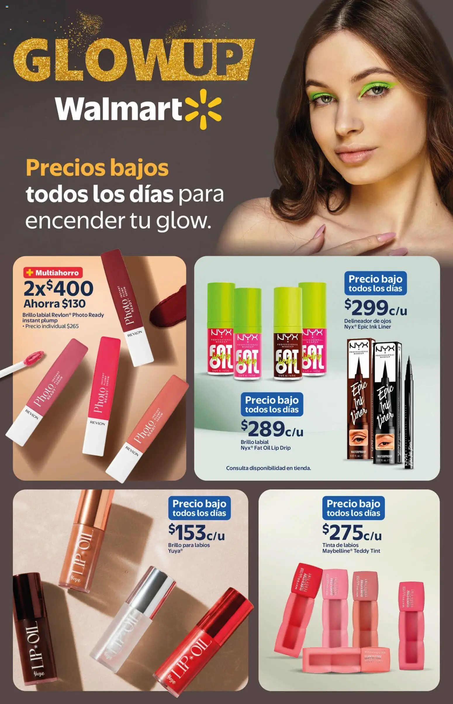Nuevas ofertas de Walmart válidas en toda la República Mexicana desde el 27.03.2026. ¡Encuentra las mejores ofertas en  Walmart folleto Belleza natural a precios bajos! | Página: 4 | Productos: Serum, Brillo, Delineador de ojos, Delineador