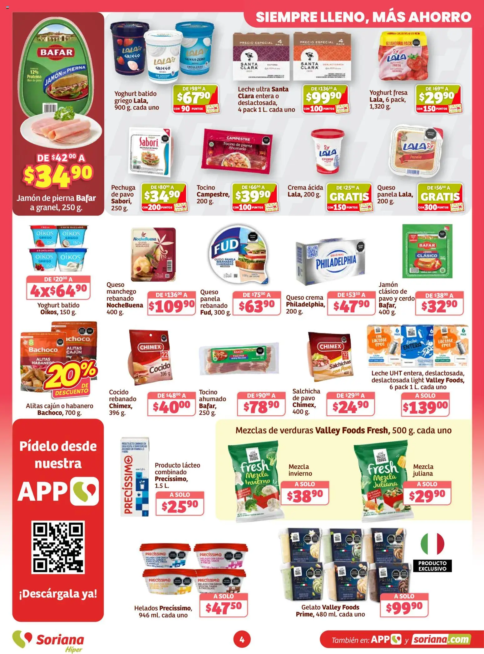 Nuevas ofertas de Soriana válidas en toda la República Mexicana desde el 12.03.2026. ¡Encuentra las mejores ofertas en Soriana folleto! | Página: 4 | Productos: Fresa, Leche, Queso, Helado