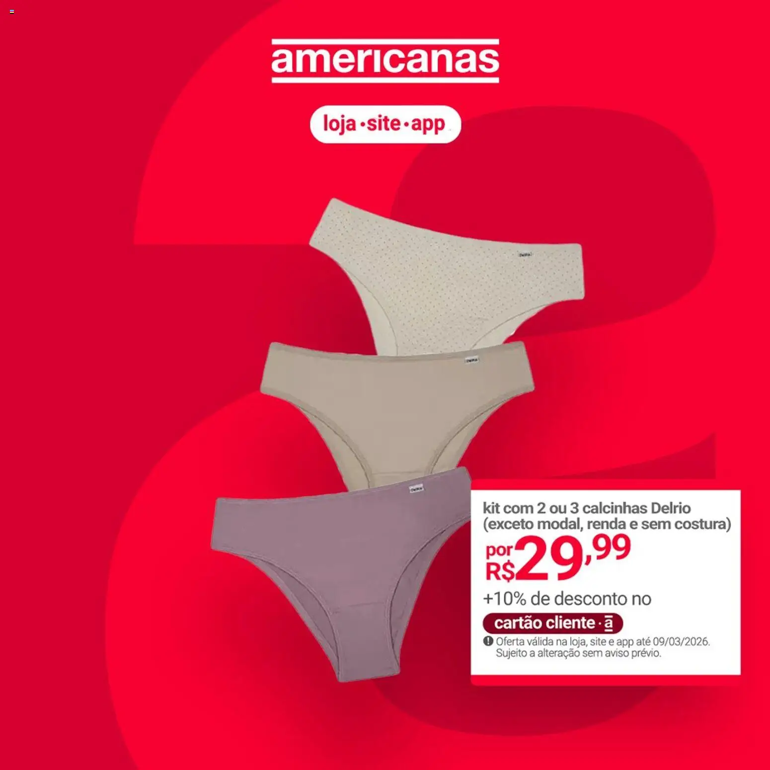 Lojas Americanas Folheto - válido de 09.03.2026 | Página: 1 | Produtos: Calcinhas