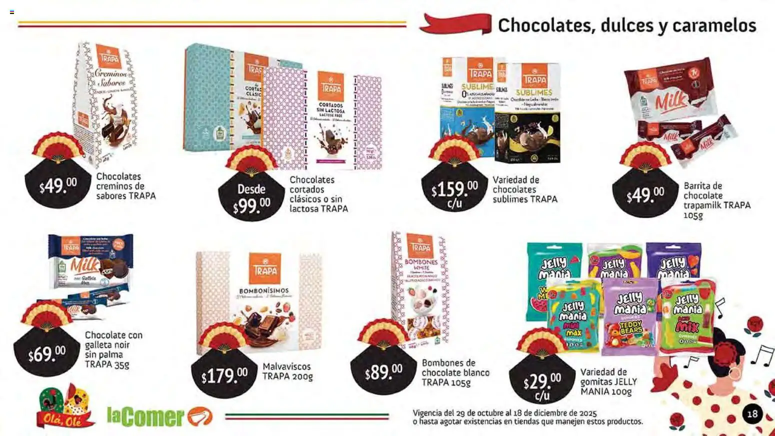 Nuevas ofertas de La Comer válidas en toda la República Mexicana desde el 29.10.2025. ¡Encuentra las mejores ofertas en La Comer folleto Olá, Olé! | Página: 18 | Productos: Bombones, Chocolate, Dulces, Gomitas
