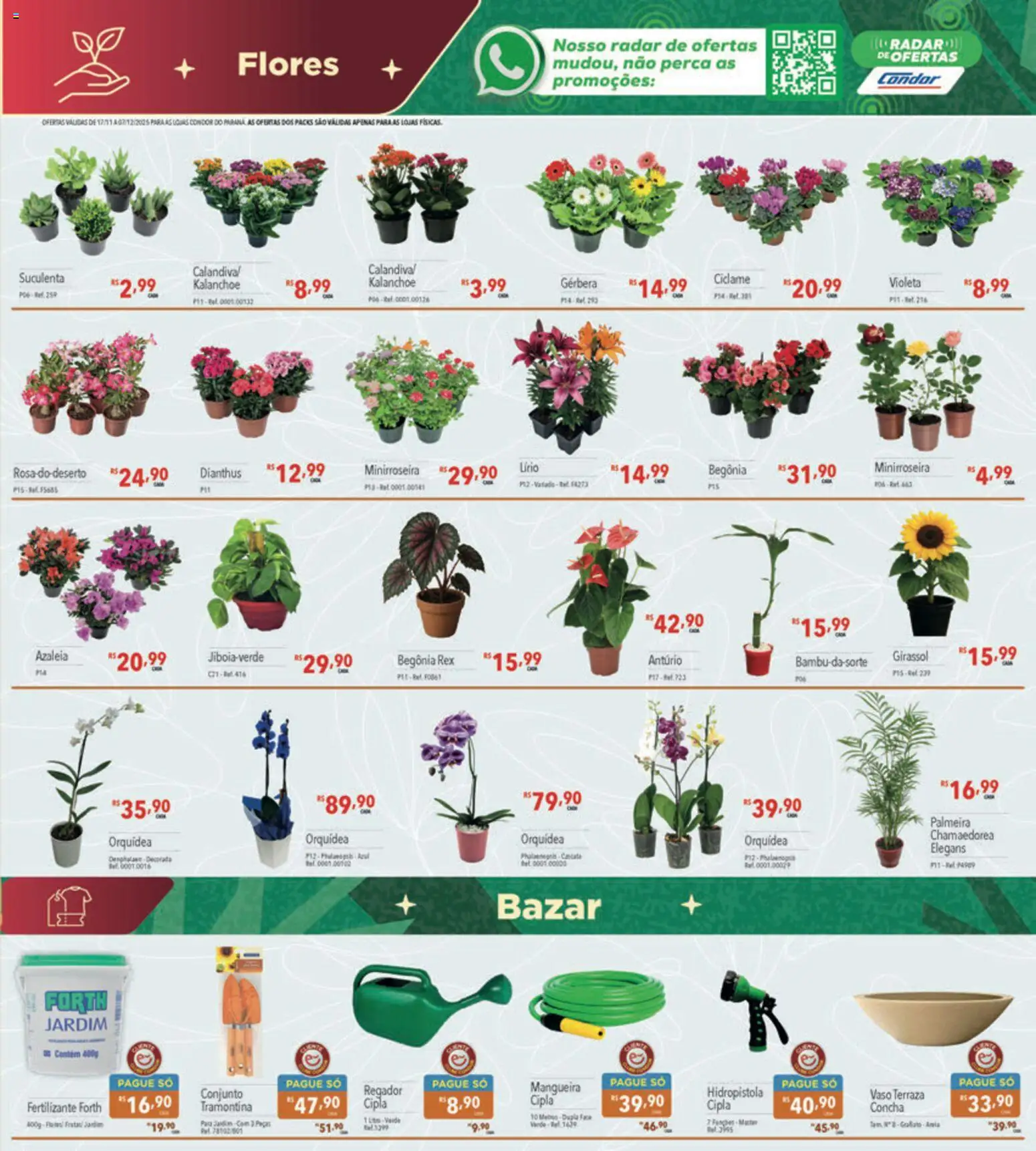 Supermercados Condor Folheto - válido de 17.11.2025 | Página: 27 | Produtos: Mangueira, Flores, Vaso