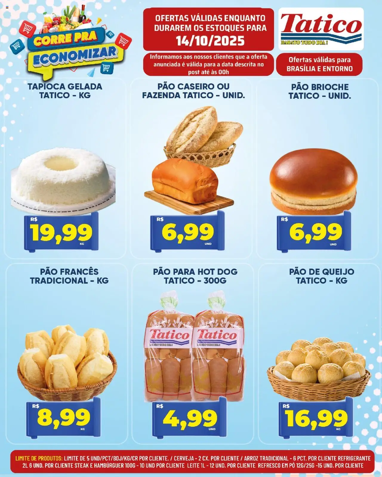 Tatico Folheto - válido de 14.10.2025 | Página: 11 | Produtos: Tapioca, Leite, Arroz, Pão francês