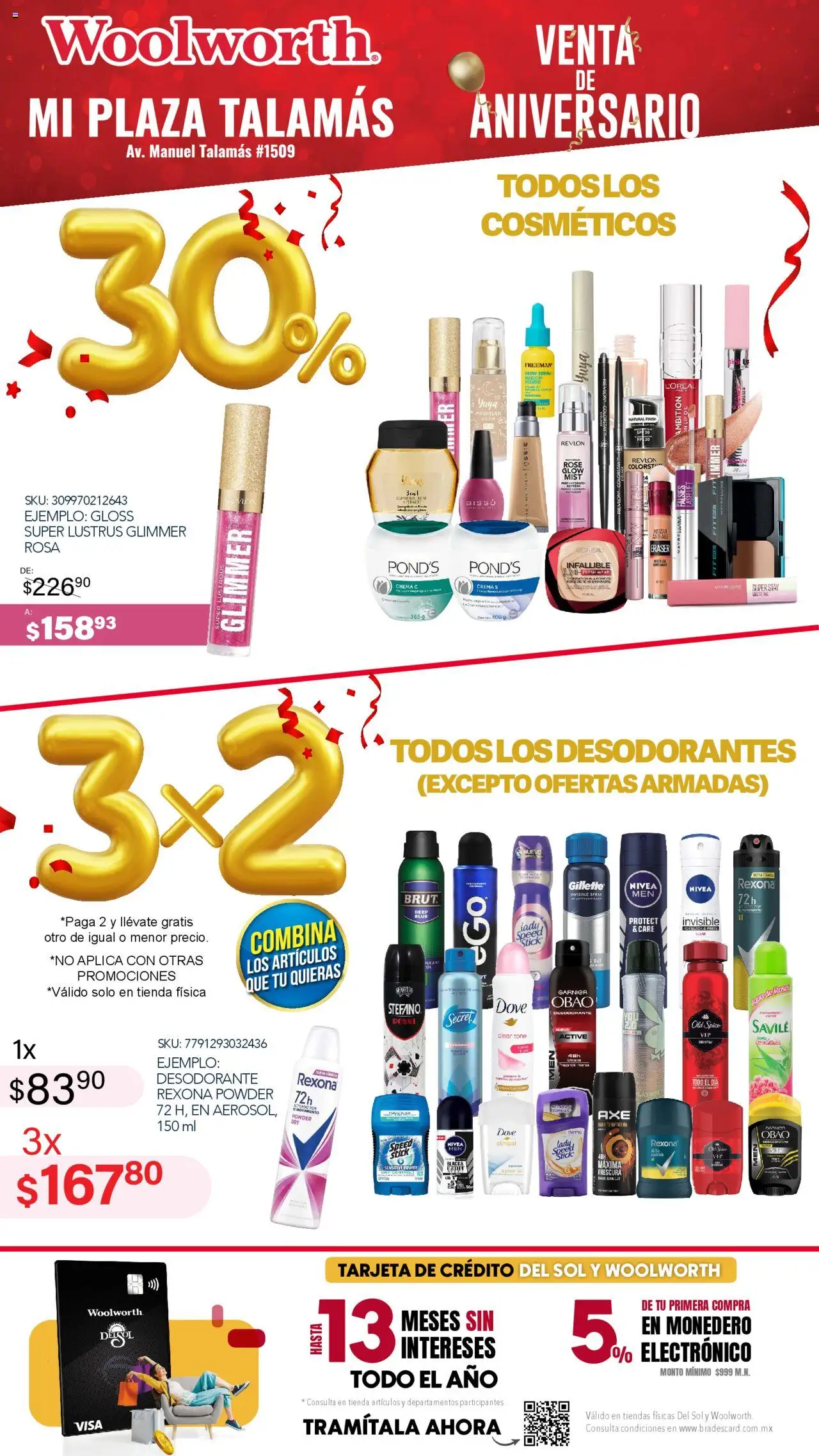 Nuevas ofertas de Del Sol y Woolworth válidas en toda la República Mexicana desde el 16.10.2025. ¡Encuentra las mejores ofertas en Del Sol y Woolworth - Aniversario Apertura Woolworth Talamás! | Página: 6 | Productos: Desodorante, Serum, Monedero, Maquillaje