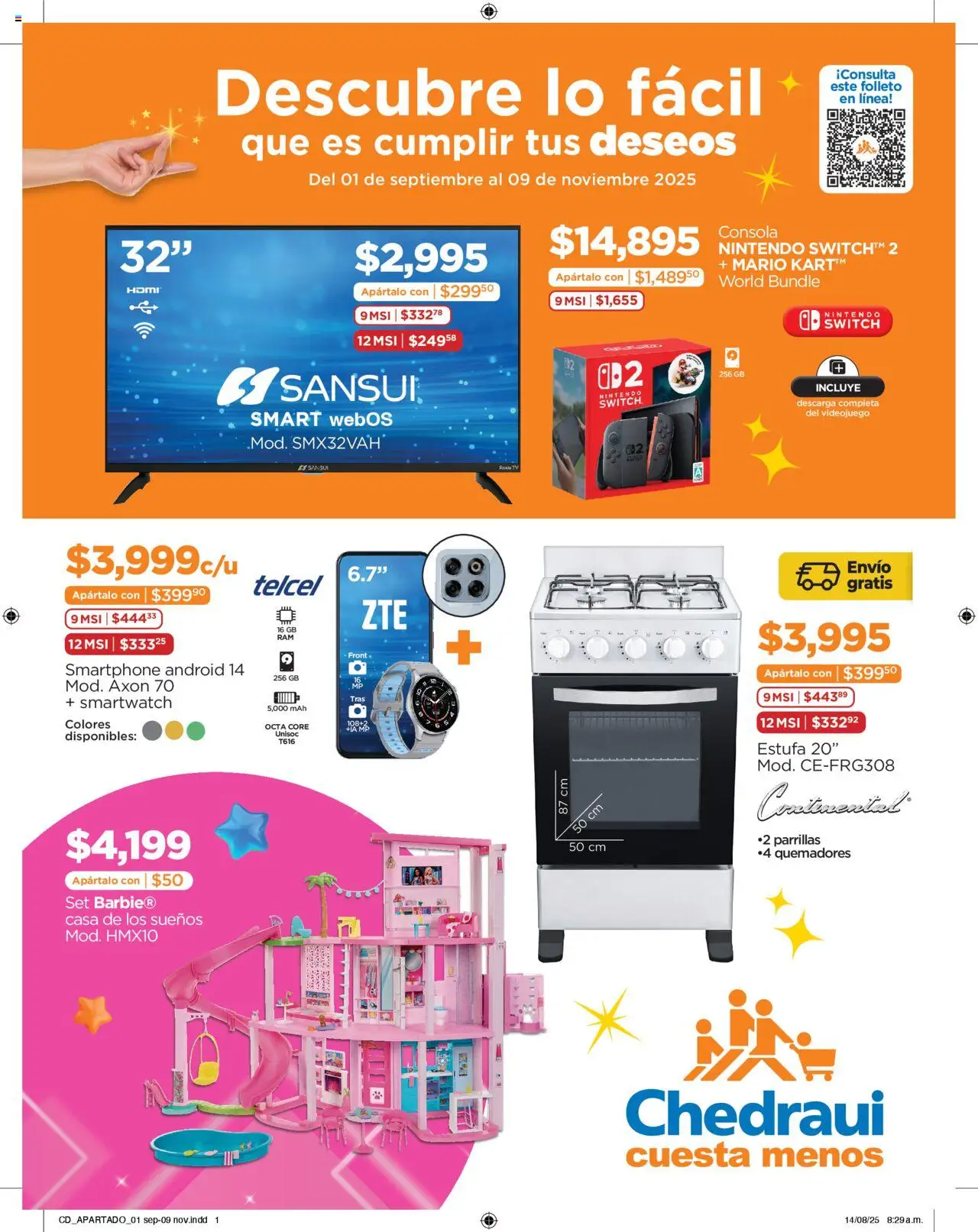 Nuevas ofertas de Chedraui válidas en toda la República Mexicana desde el 01.09.2025. ¡Encuentra las mejores ofertas en Chedraui - Folleto Cuesta Menos Cumplir Tus Deseos! | Página: 1 | Productos: Smartphone