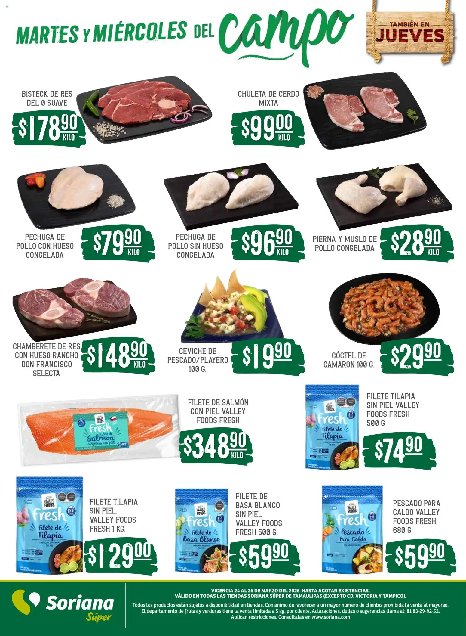 Nuevas ofertas de Soriana válidas en toda la República Mexicana desde el 24.03.2026. ¡Encuentra las mejores ofertas en Soriana Martes y Miércoles del Campo Súper: Tamaulipas (excepto Cd. Victoria y Tampico)! | Página: 6 | Productos: Pollo, Cerdo, Res