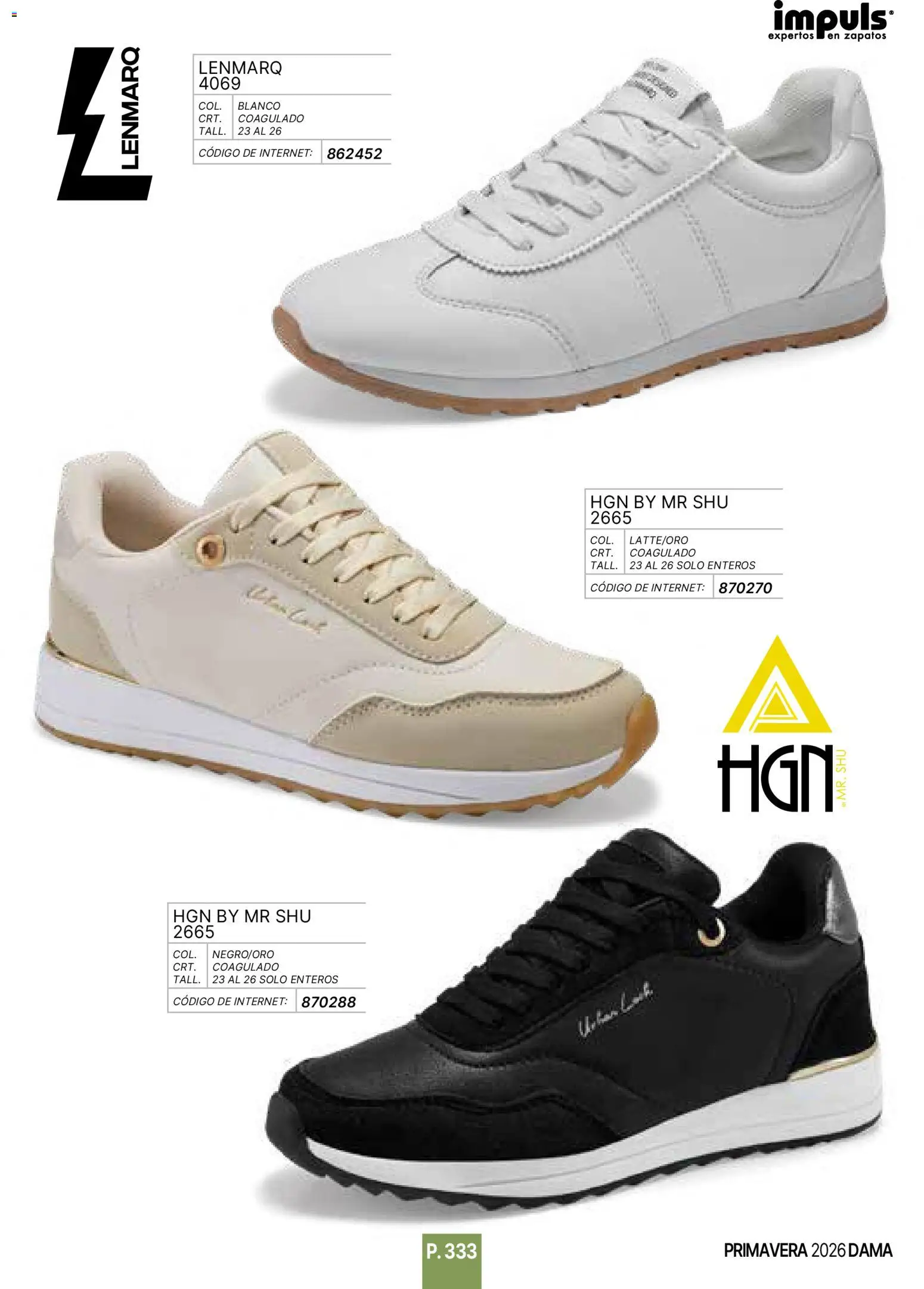 Nuevas ofertas de Impuls válidas en toda la República Mexicana desde el 01.01.2026. ¡Encuentra las mejores ofertas en Impuls catálogo Primavera! | Página: 335 | Productos: Zapatos