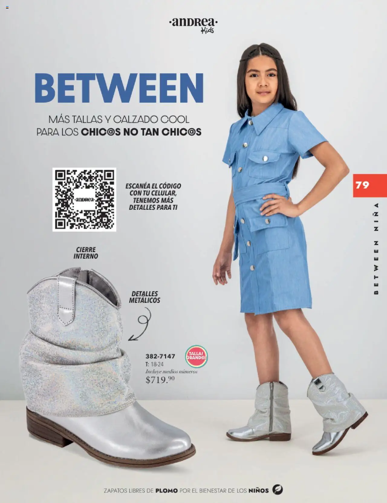 Nuevas ofertas de Andrea válidas en toda la República Mexicana desde el 24.08.2025. ¡Encuentra las mejores ofertas en Andrea - Catálogo Infantil! | Página: 78 | Productos: Zapatos