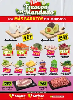 Vista previa de Soriana Frescos del Mandado Mercado: Ags, Nay, Jal, Qro, Col, Mich, Gto, Hgo, Tlax, Mor, Pue, Gro, Oax, Edo. de Mex, CDMX, Zac y, nuevo folleto de la tienda, válido en México a partir del 07.04.2026