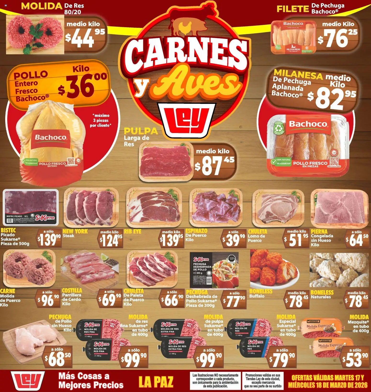 Nuevas ofertas de Casa Ley válidas en toda la República Mexicana desde el 17.03.2026. ¡Encuentra las mejores ofertas en Casa Ley folleto Carnes y Aves La Paz! | Página: 1 | Productos: Pollo, Milanesa, Cerdo, Res