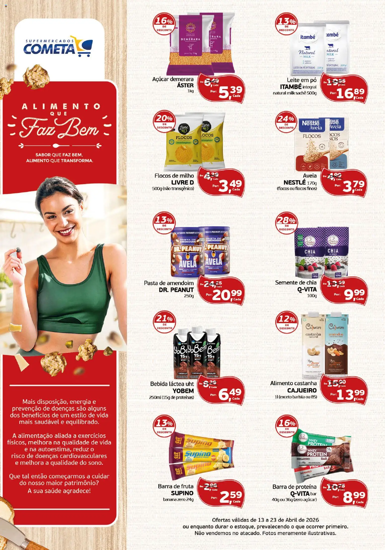 Cometa Supermercados Folheto - válido de 13.04.2026 | Página: 1 | Produtos: Pó, Açúcar demerara, Leite, Avelã