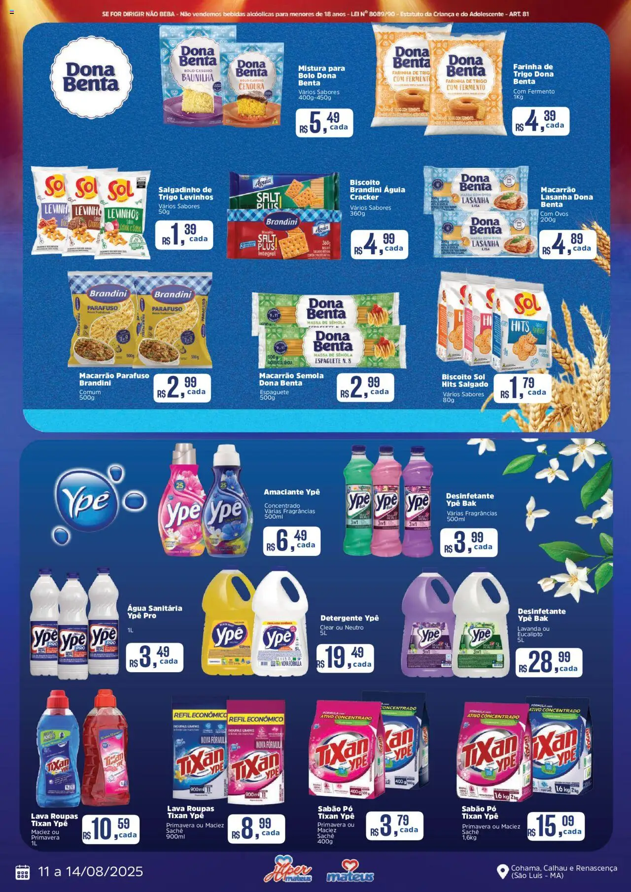 Mateus Folheto - válido de 11.08.2025 | Página: 3 | Produtos: Biscoito, Farinha de trigo, Macarrão, Roupas