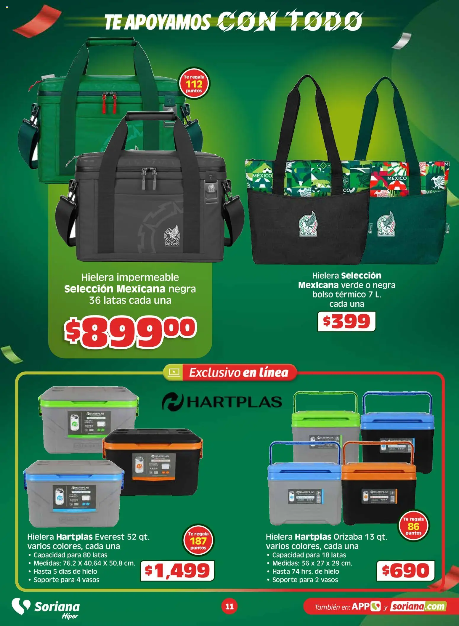 Nuevas ofertas de Soriana válidas en toda la República Mexicana desde el 15.04.2026. ¡Encuentra las mejores ofertas en Soriana En México apoyamos con todo Híper! | Página: 11 | Productos: Bolso, Hielera, Té, Vasos