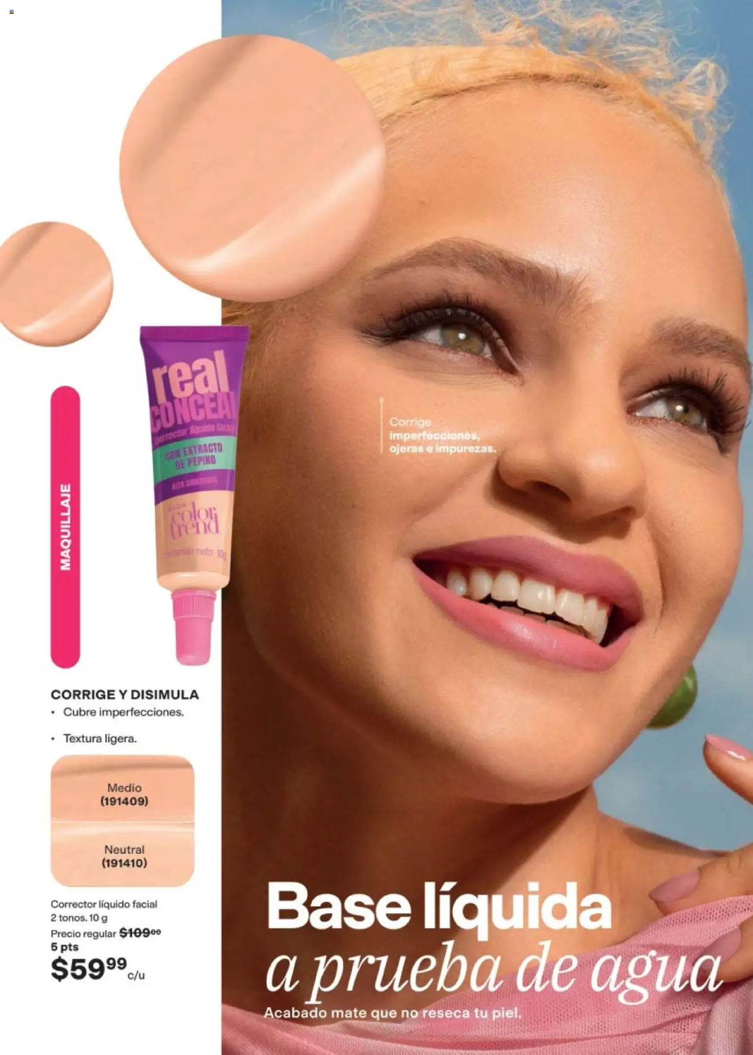 Nuevas ofertas de AVON válidas en toda la República Mexicana desde el 24.04.2026. ¡Encuentra las mejores ofertas en AVON campaña 7 2026! | Página: 52 | Productos: Agua, Mate, Maquillaje, Corrector